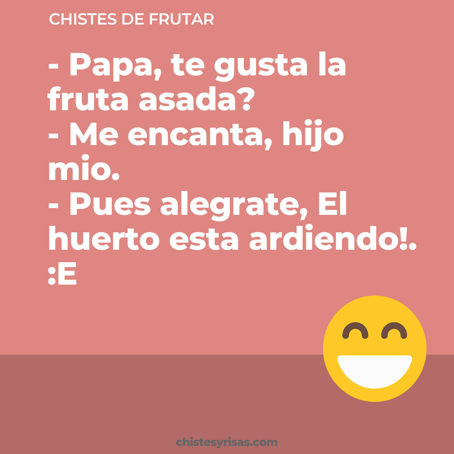 chistes de Frutar buenos