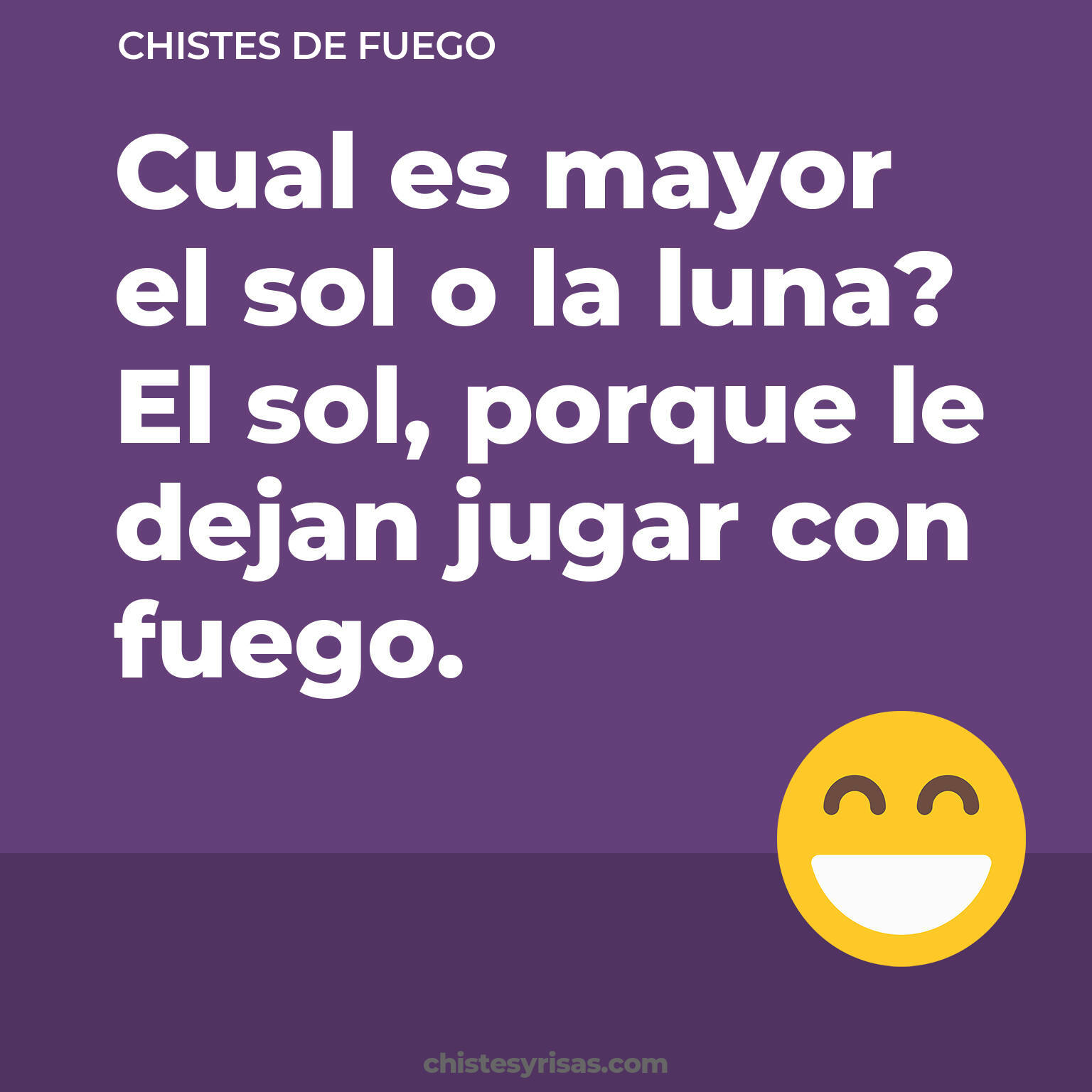 chistes de Fuego más graciosos