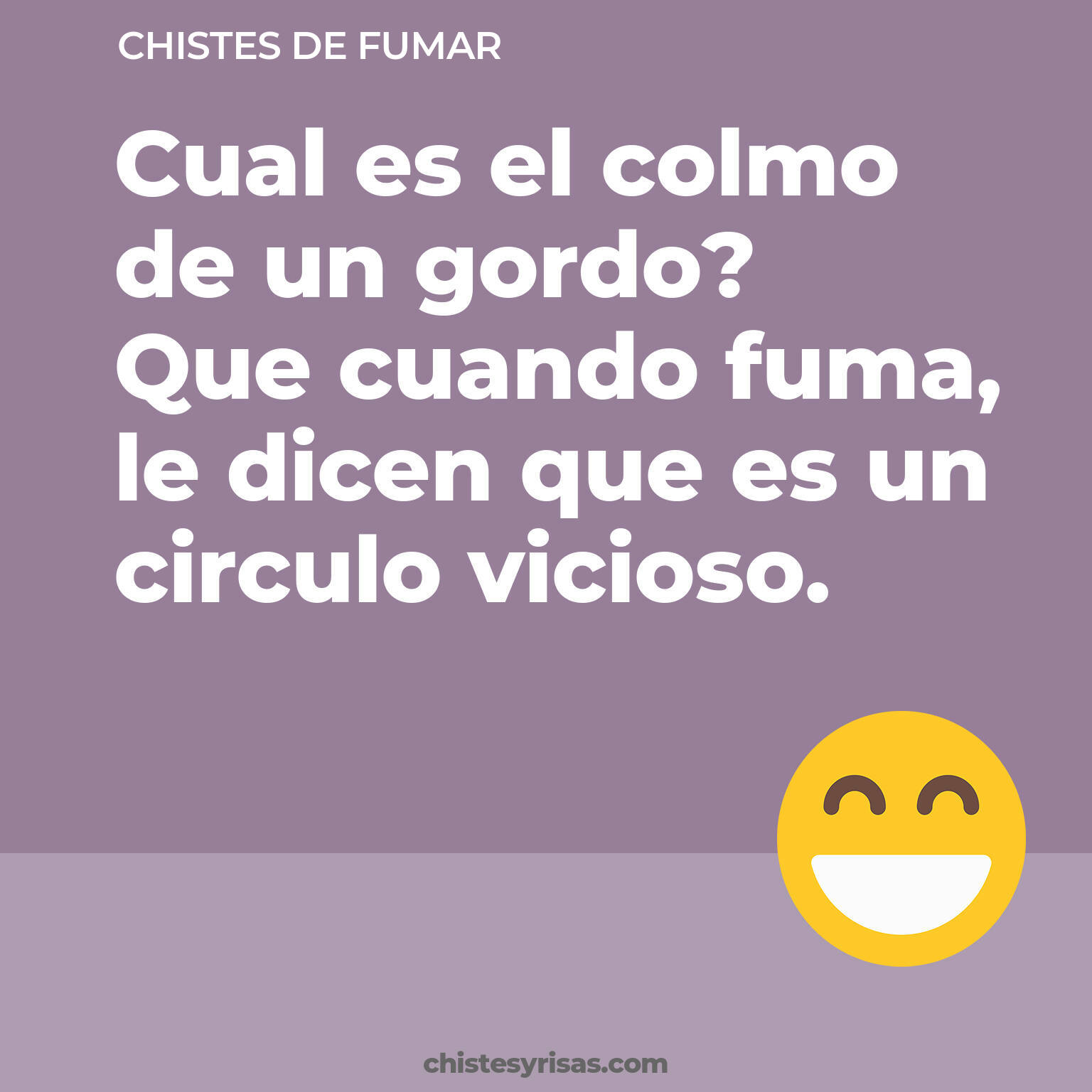 chistes de Fumar buenos