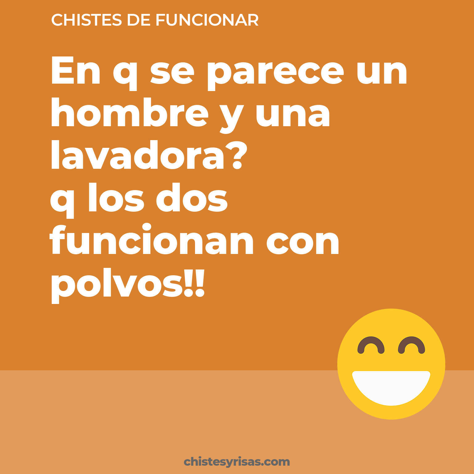 chistes de Funcionar buenos