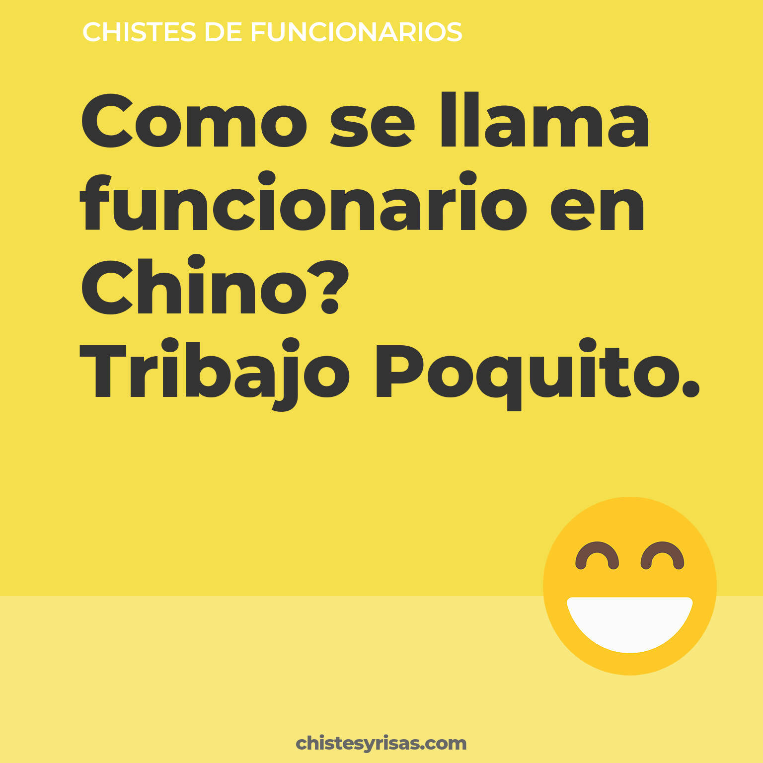 chistes de Funcionarios buenos