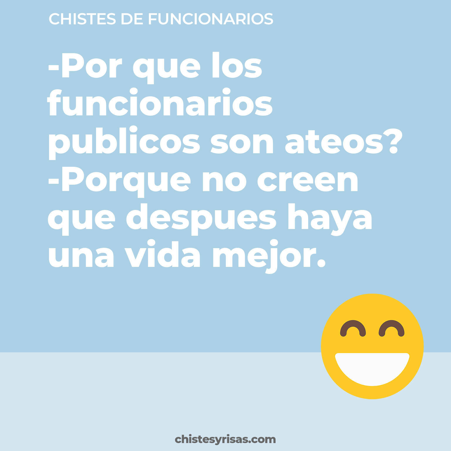 chistes de Funcionarios cortos