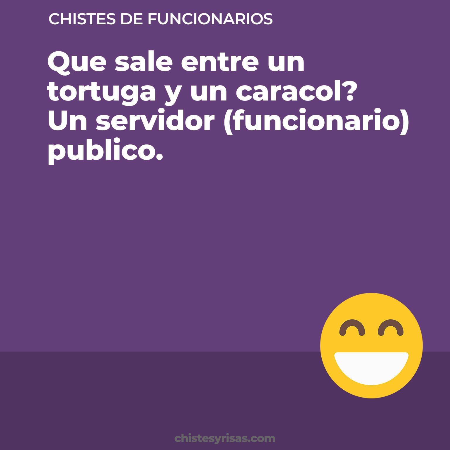 chistes de Funcionarios más graciosos