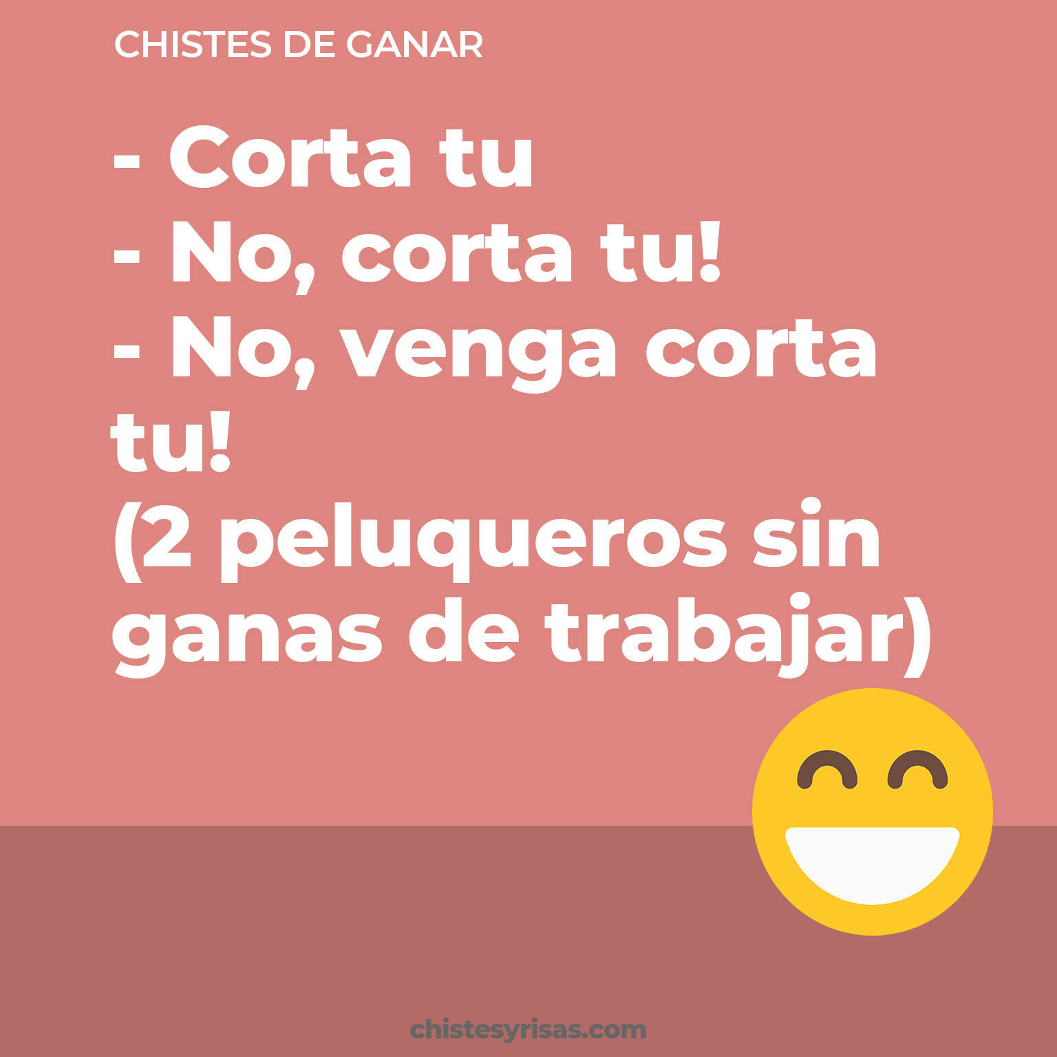 chistes de Ganar buenos