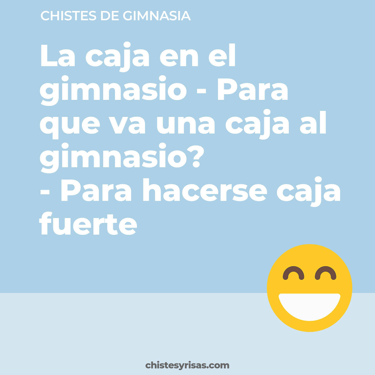 chistes de Gimnasia cortos