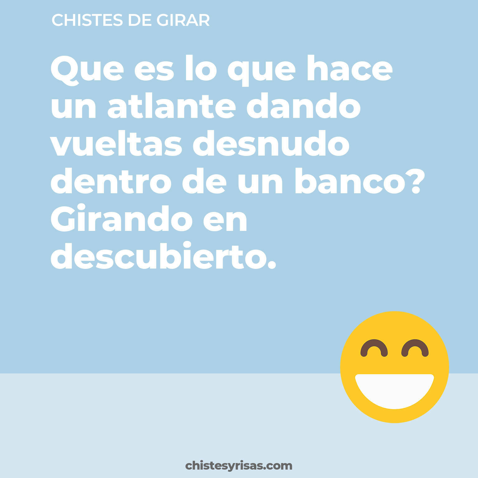 chistes de Girar buenos