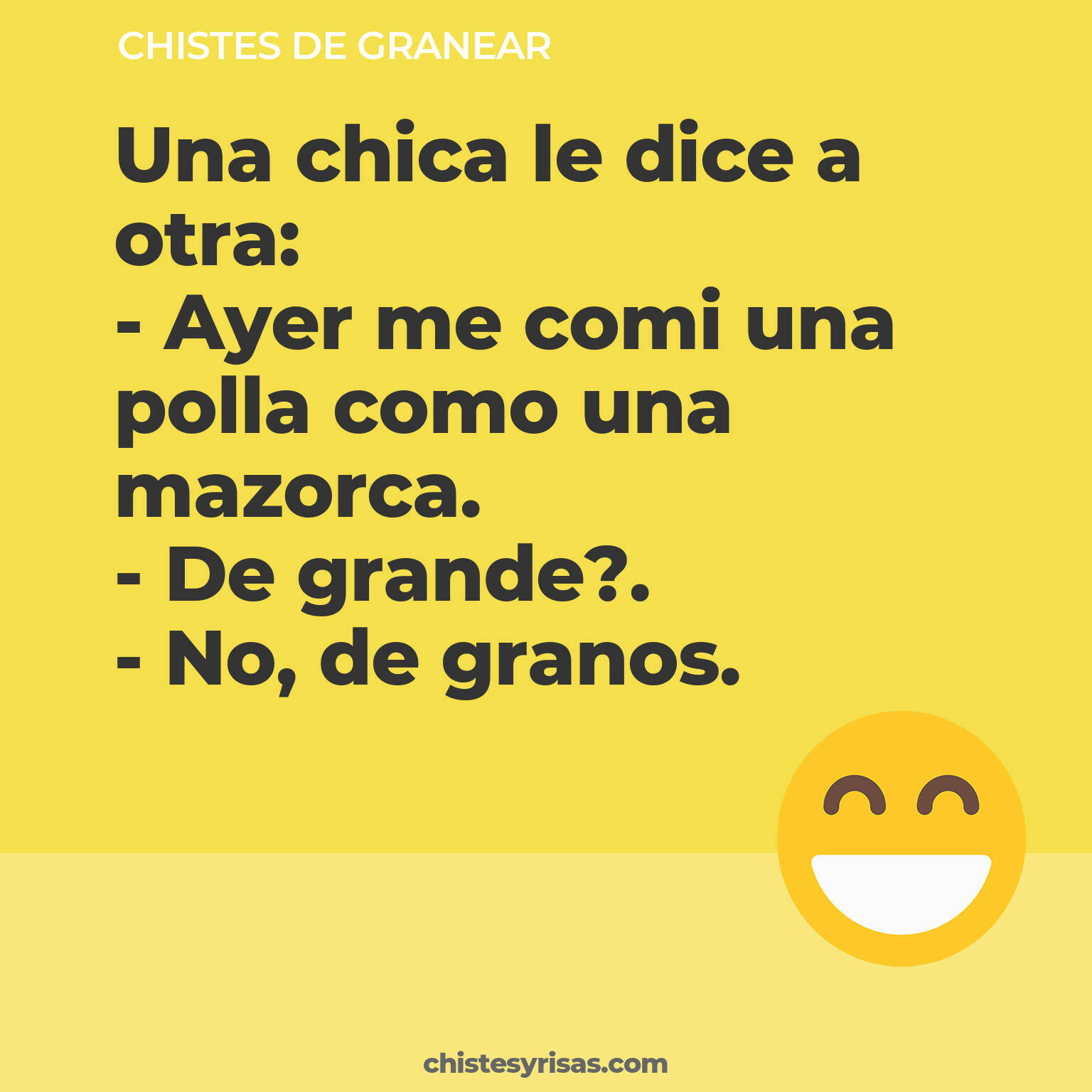 chistes de Granear más graciosos