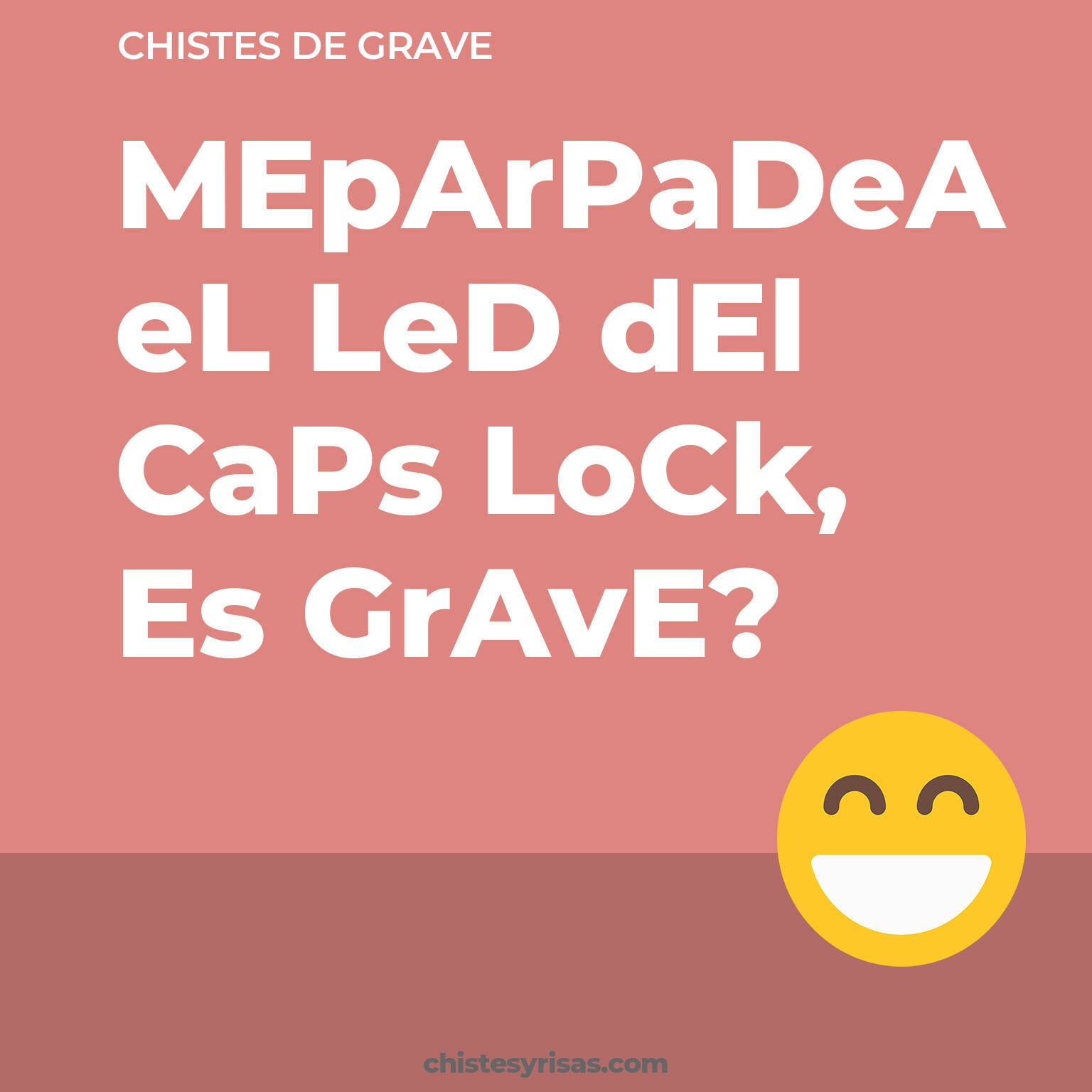 chistes de Grave más graciosos