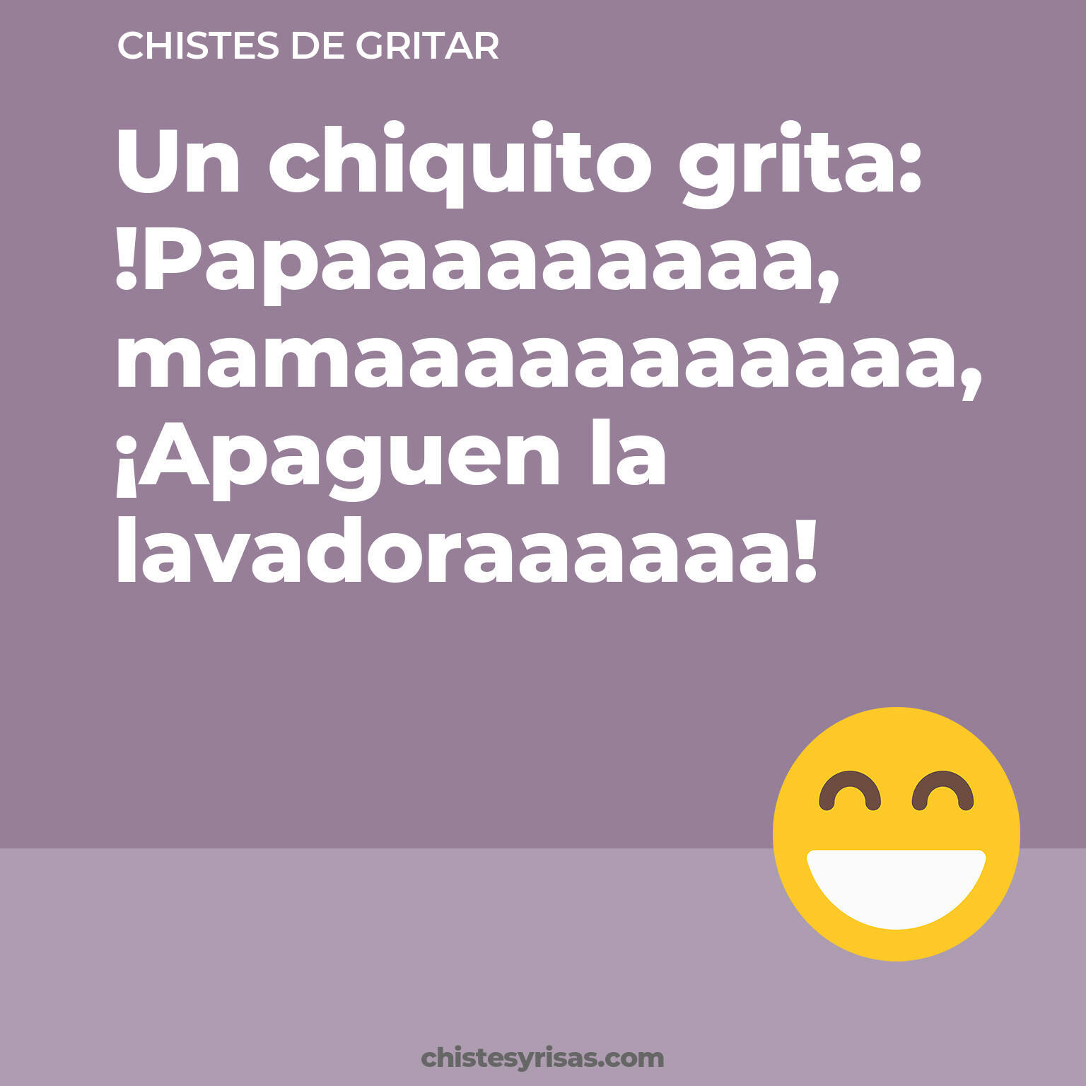 chistes de Gritar más graciosos