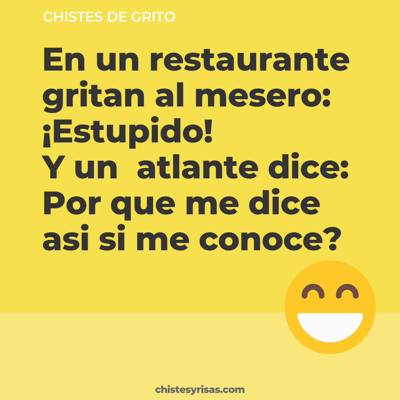 chistes de Grito cortos