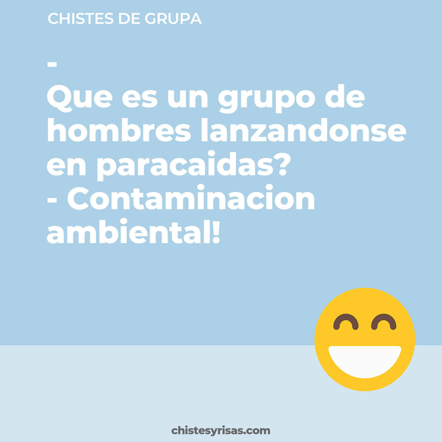 chistes de Grupa más graciosos