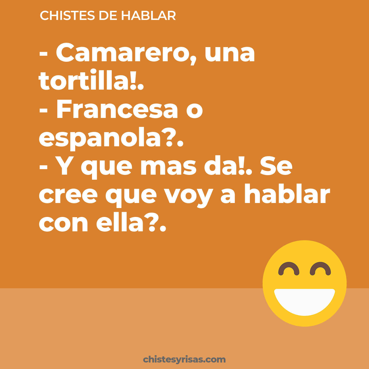 chistes de Hablar buenos