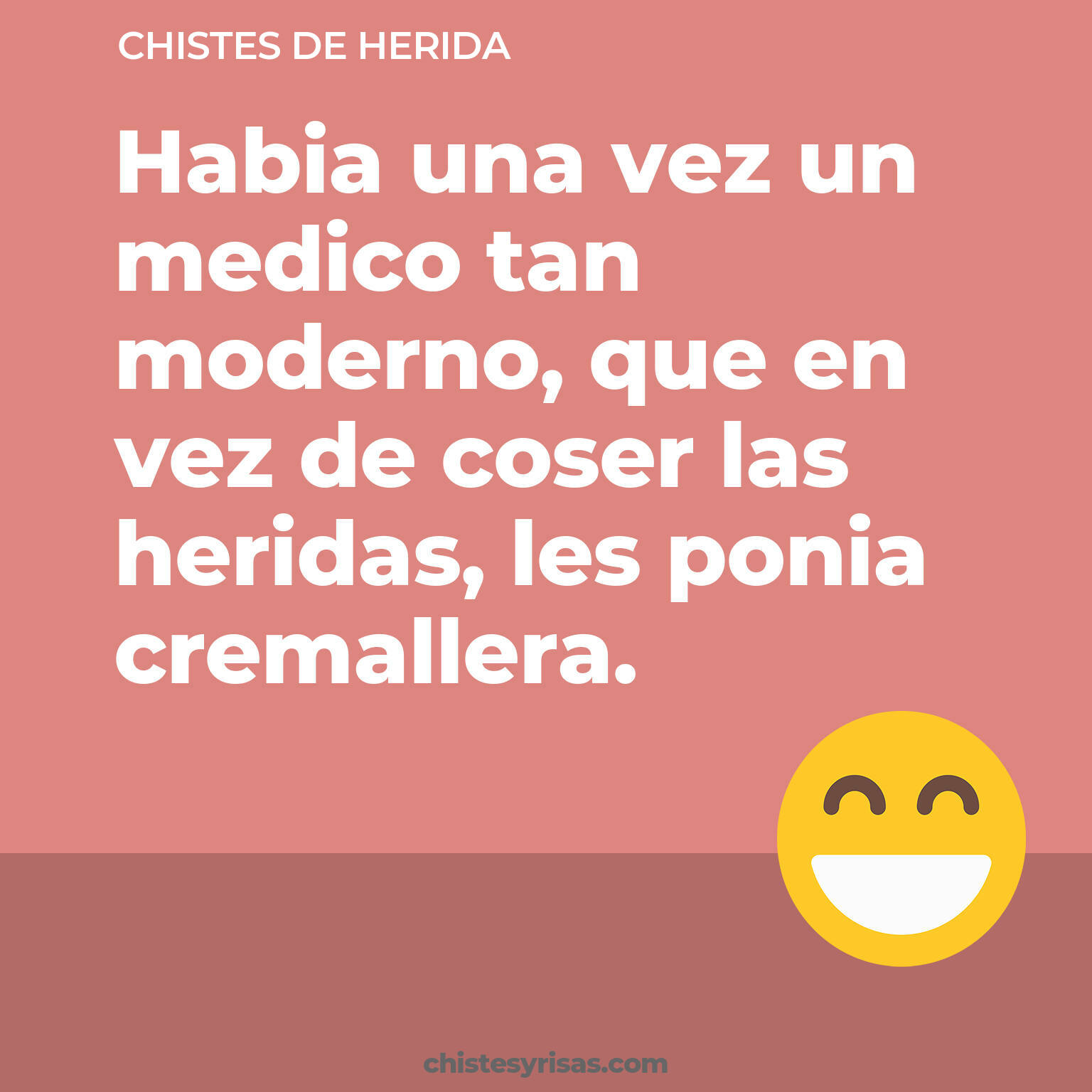 chistes de Herida más graciosos