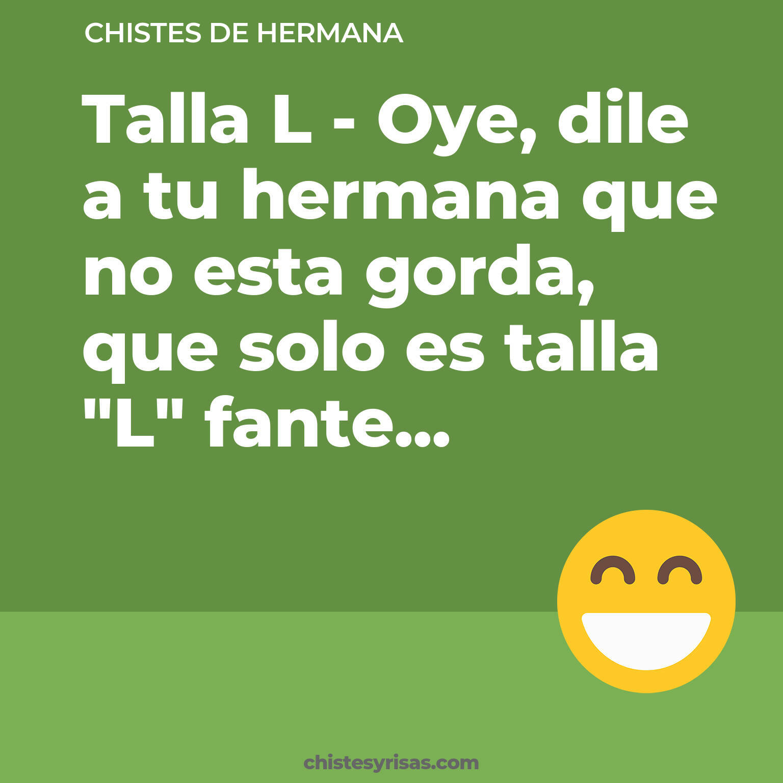 chistes de Hermana buenos foto para reir