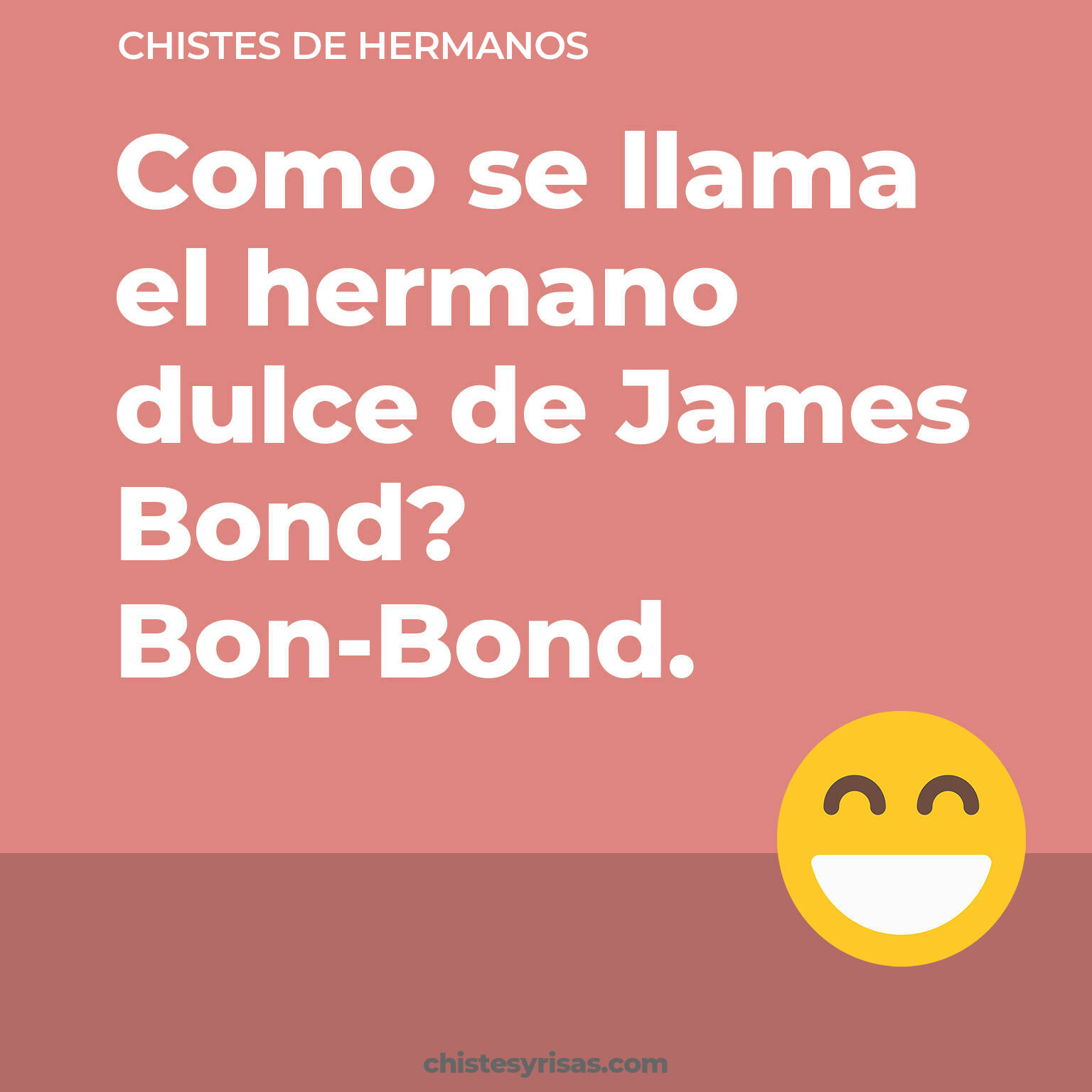 chistes de Hermanos cortos