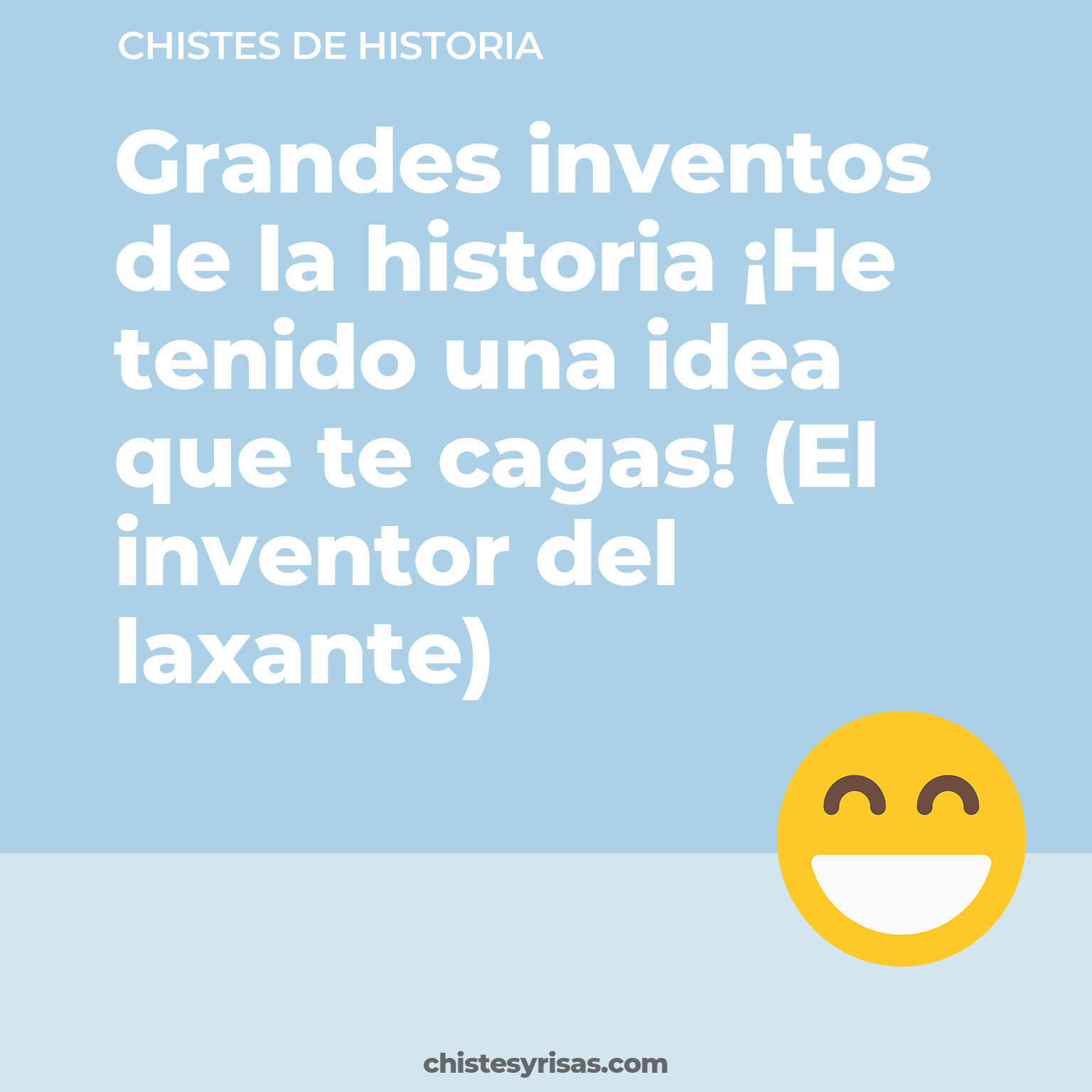 chistes de Historia buenos