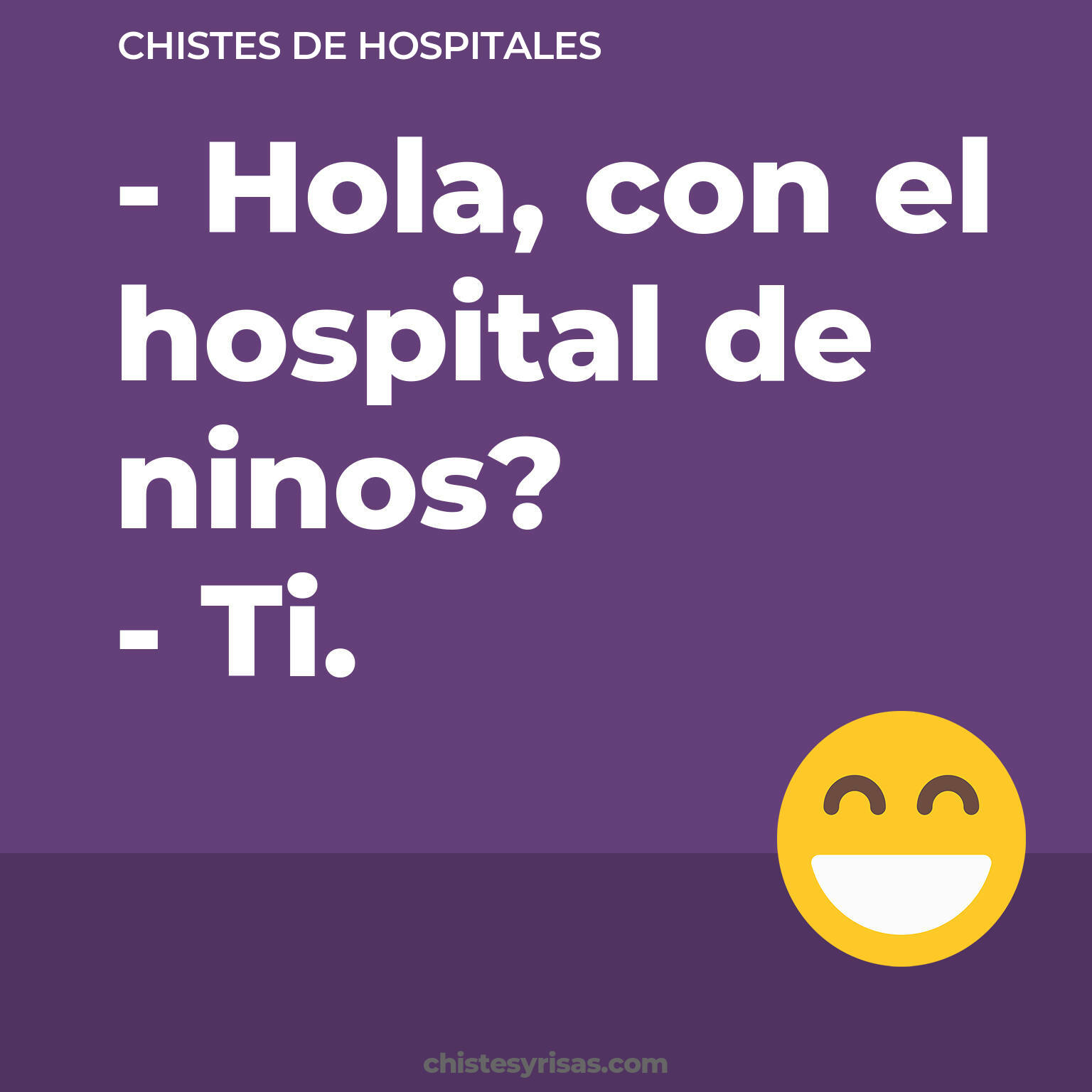 chistes de Hospitales más graciosos