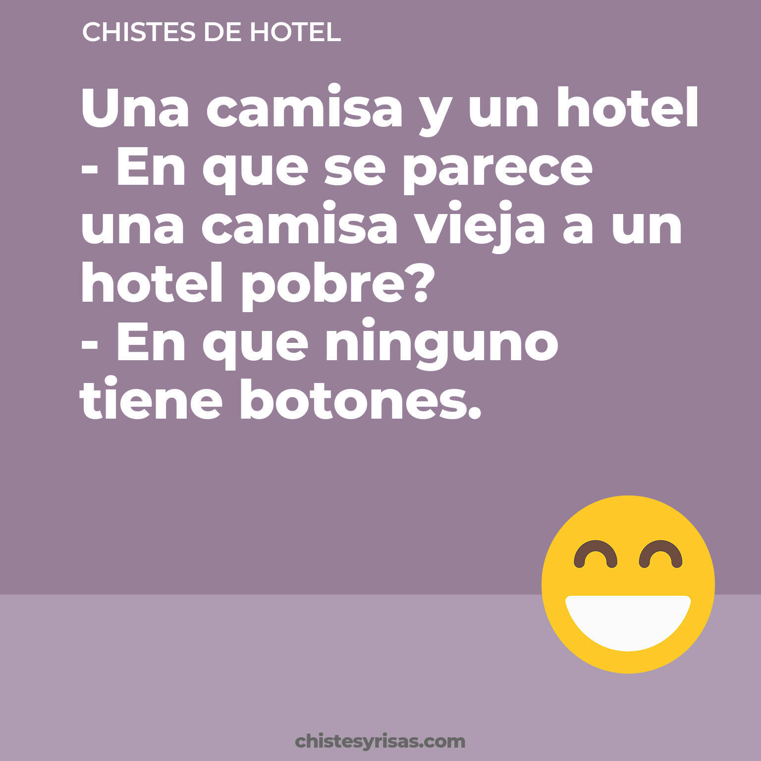 chistes de Hotel cortos