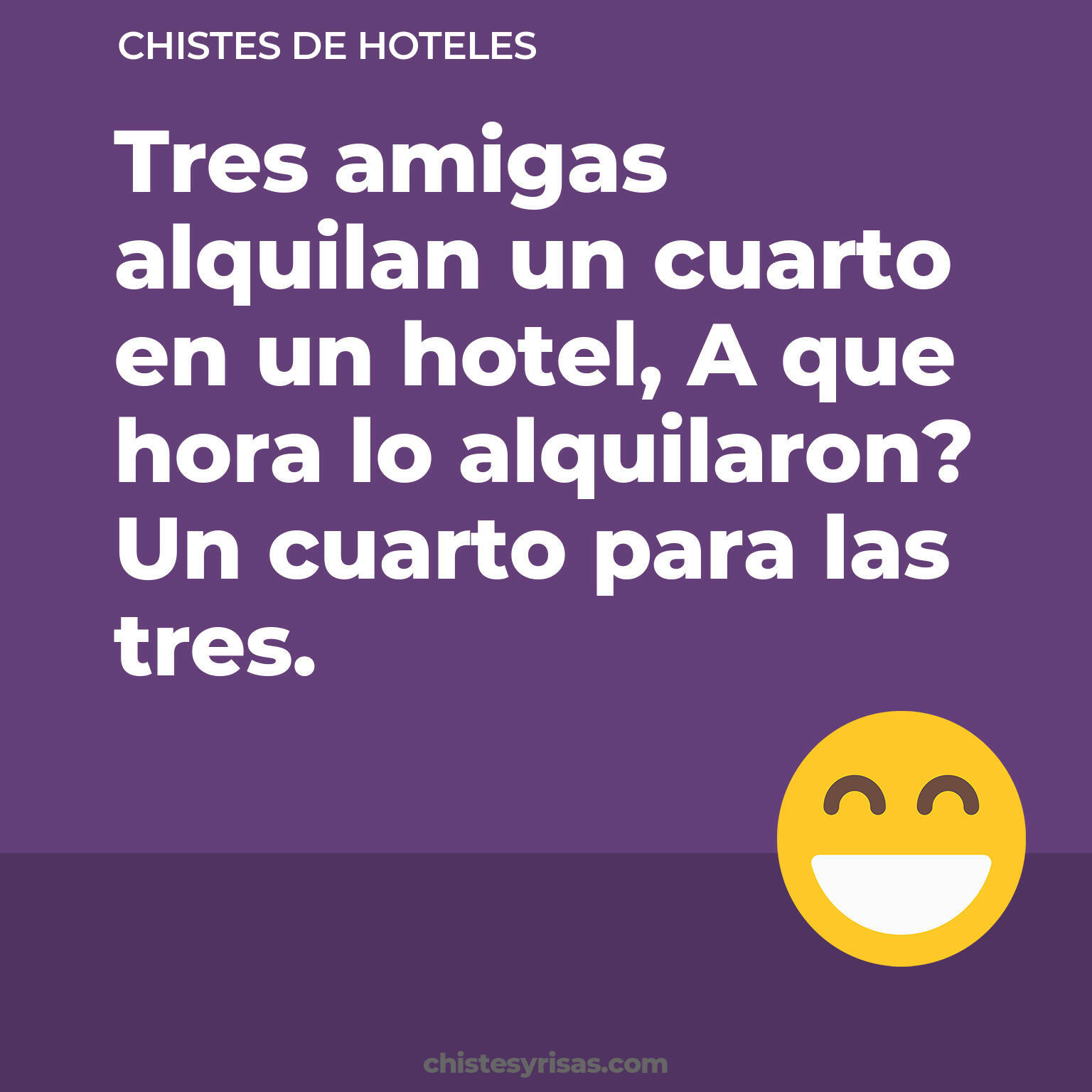 chistes de Hoteles buenos