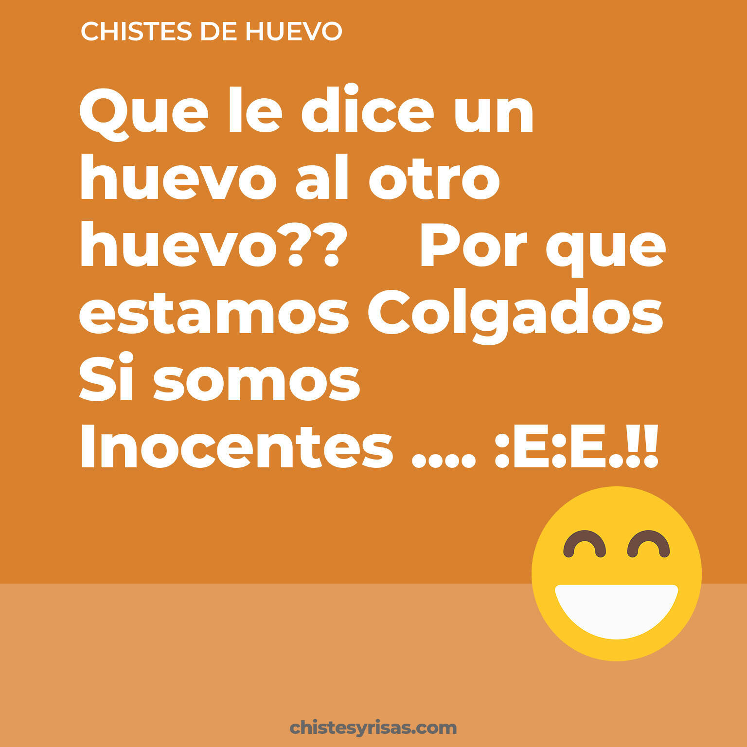 chistes de Huevo buenos