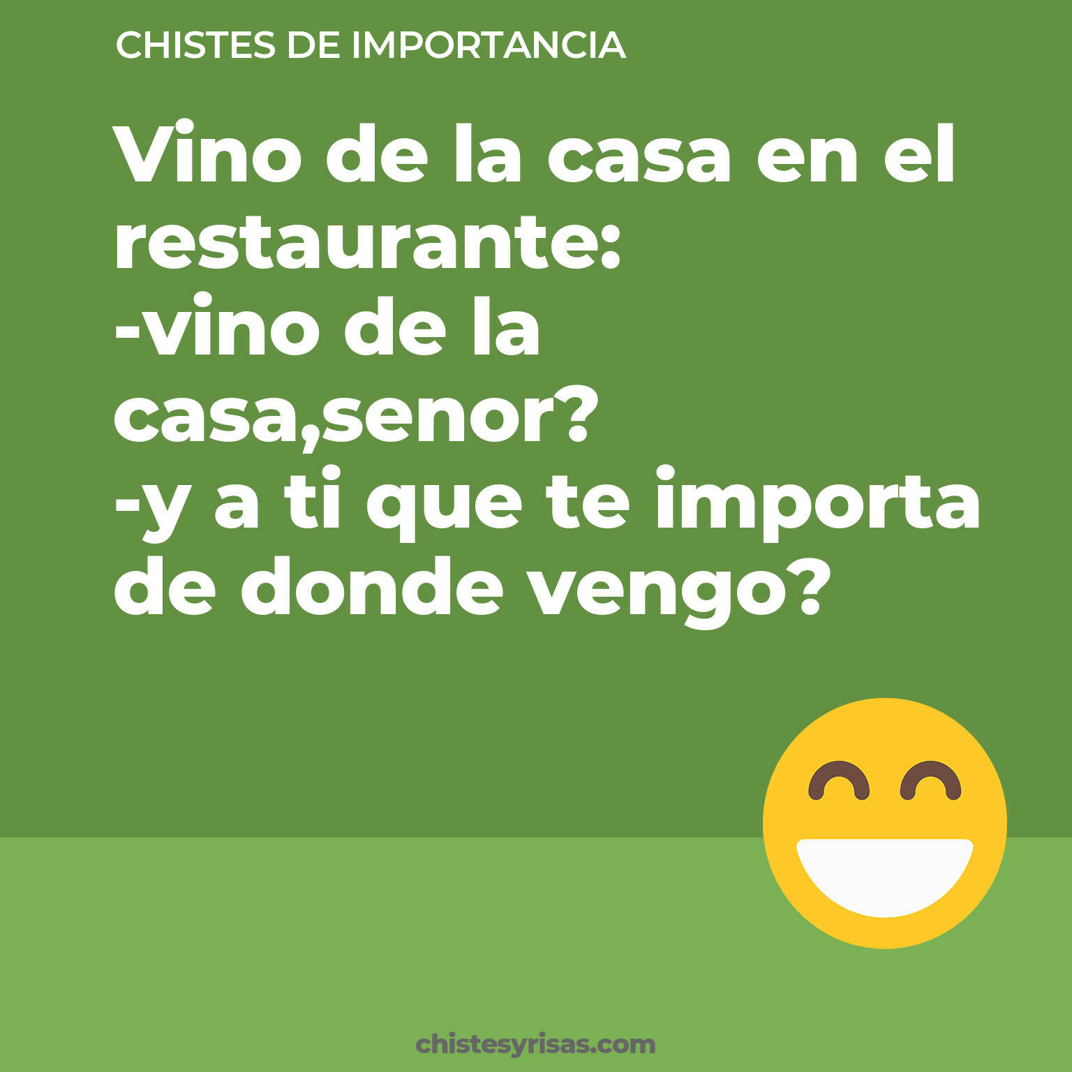 chistes de Importancia buenos