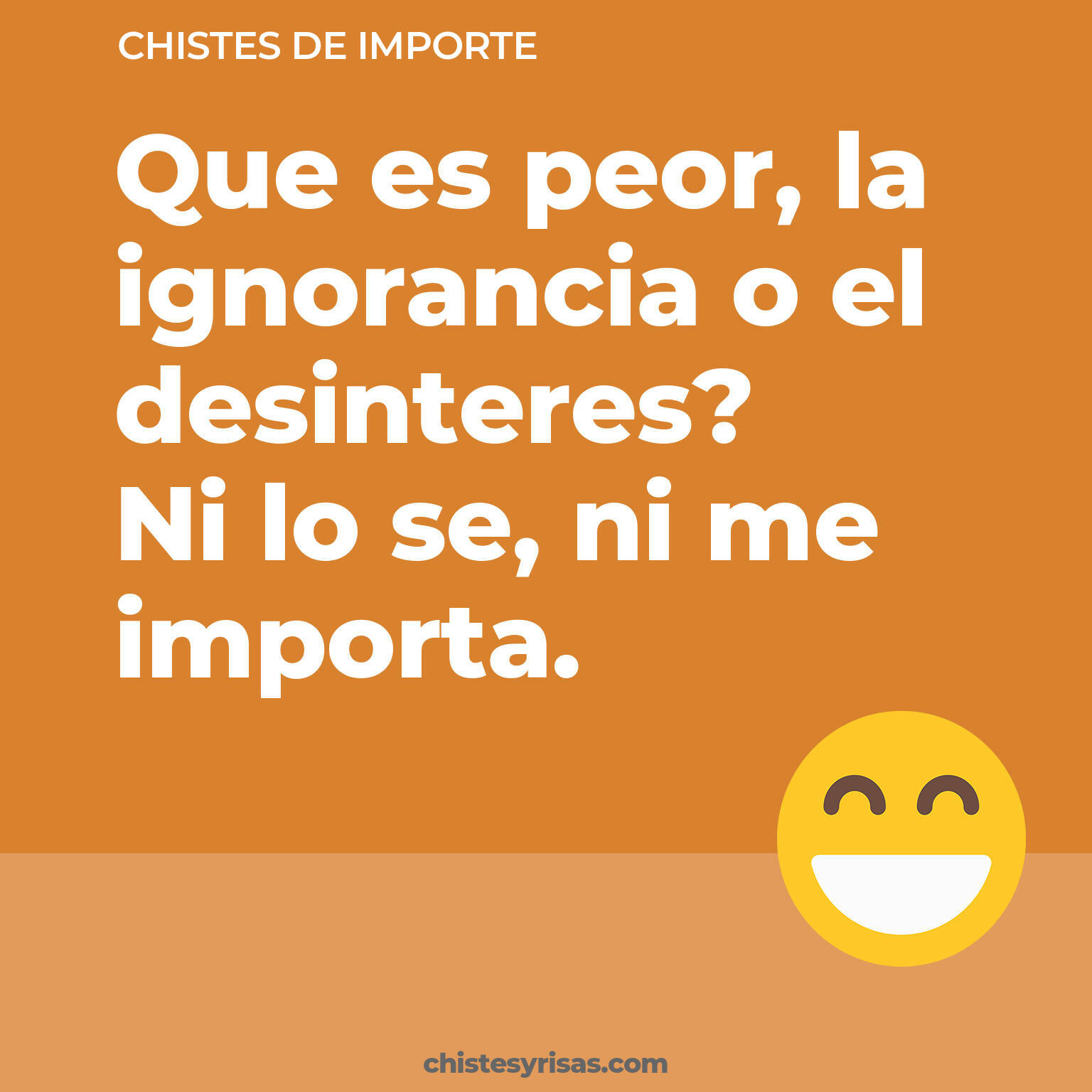 chistes de Importe cortos