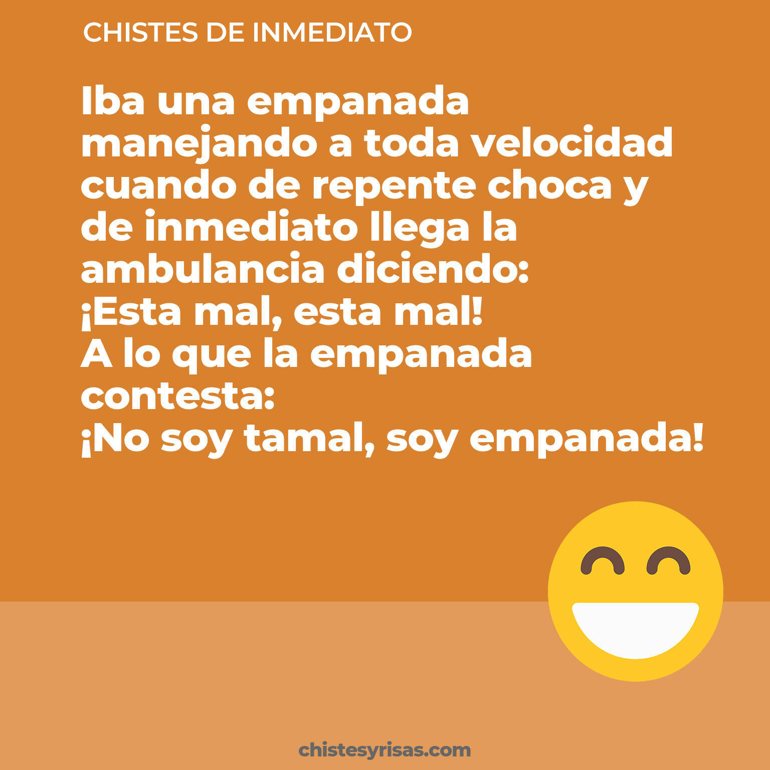 chistes de Inmediato cortos