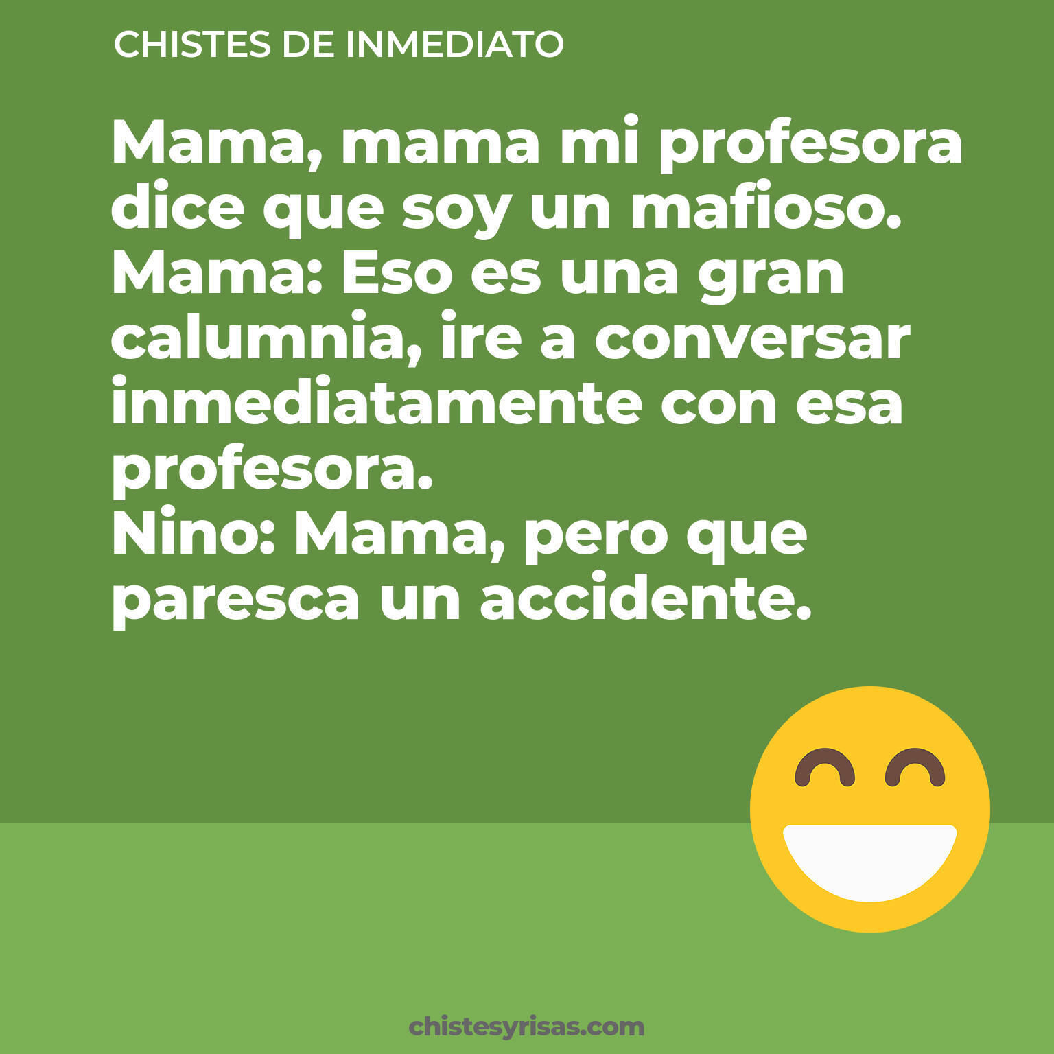 chistes de Inmediato más graciosos