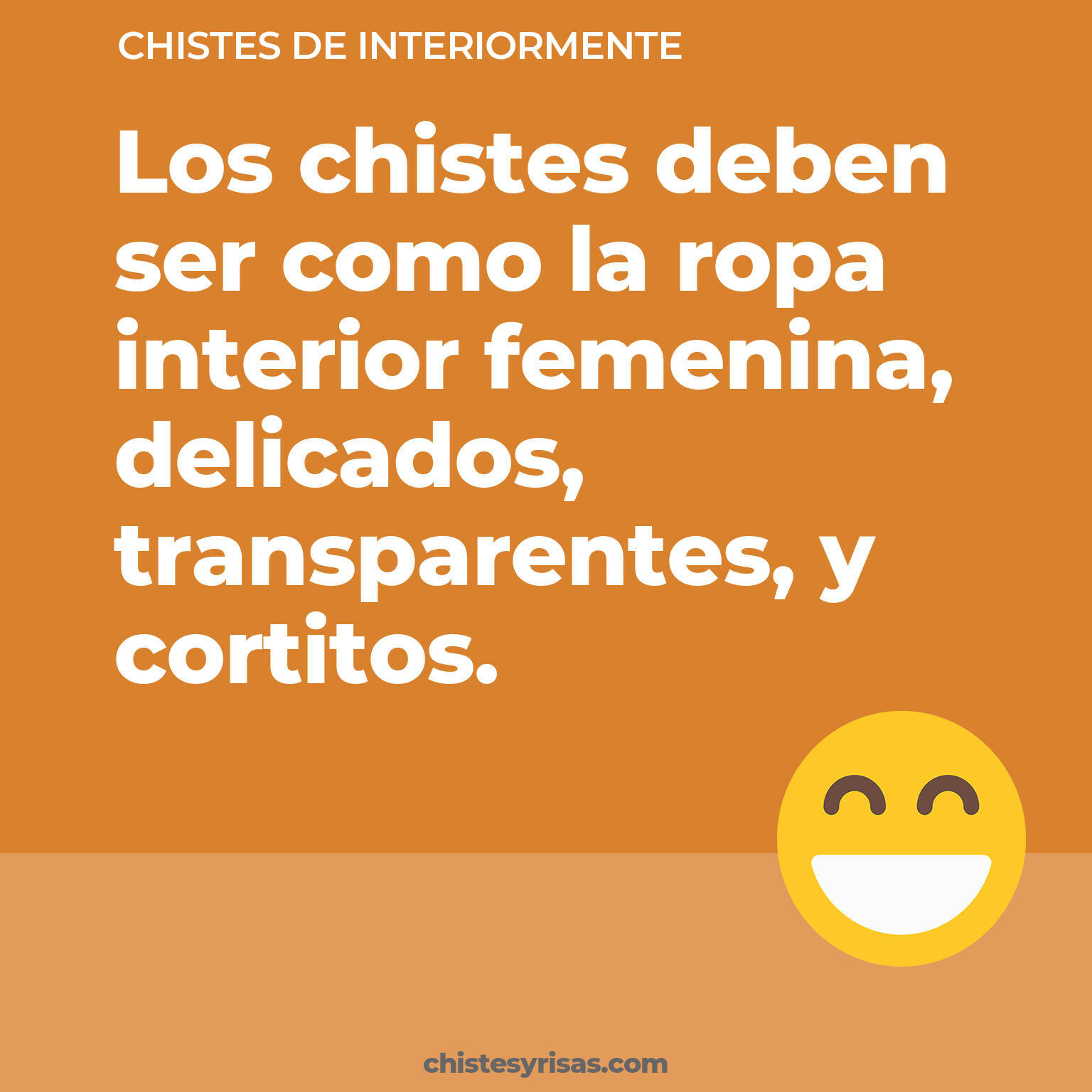 chistes de Interiormente buenos