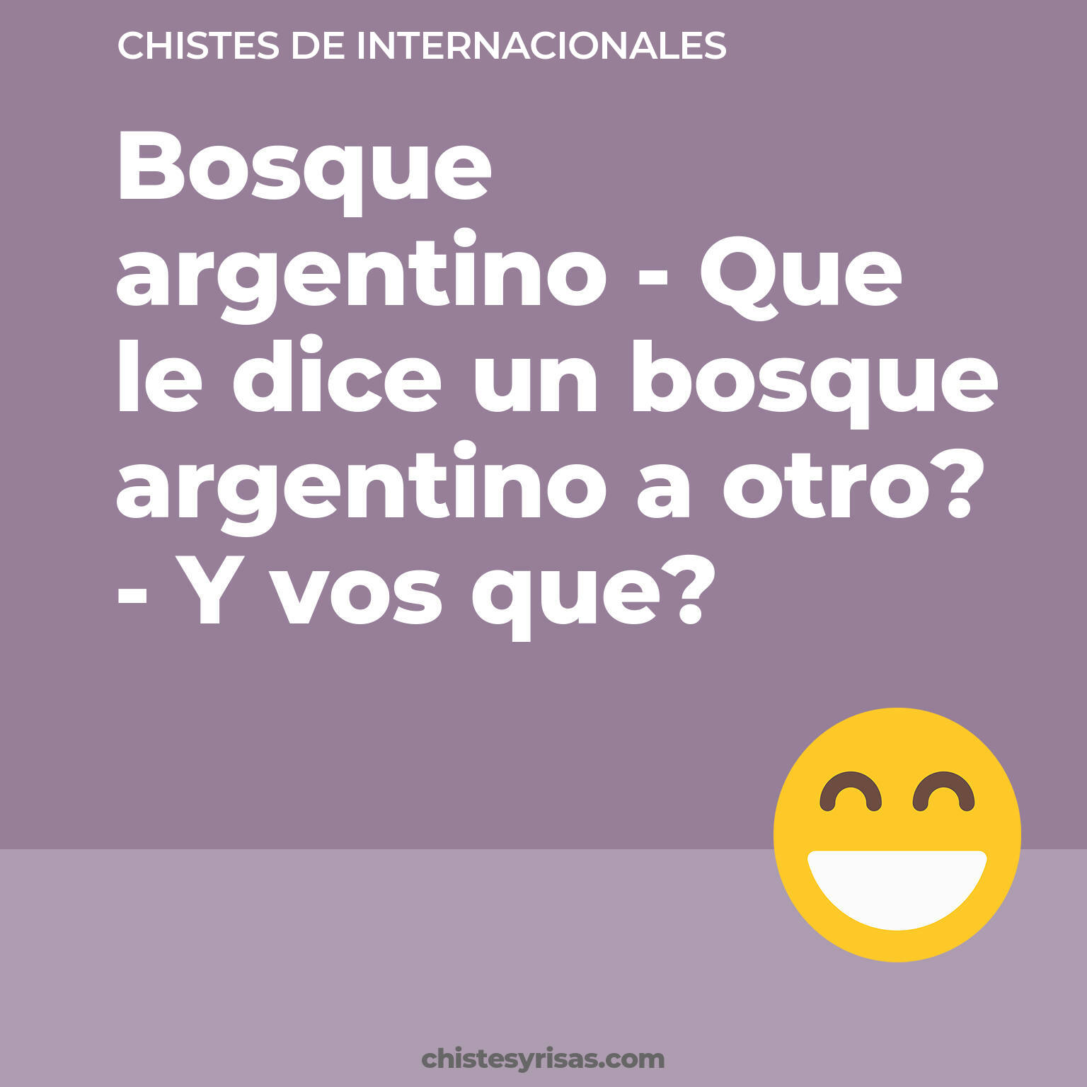 chistes de Internacionales cortos