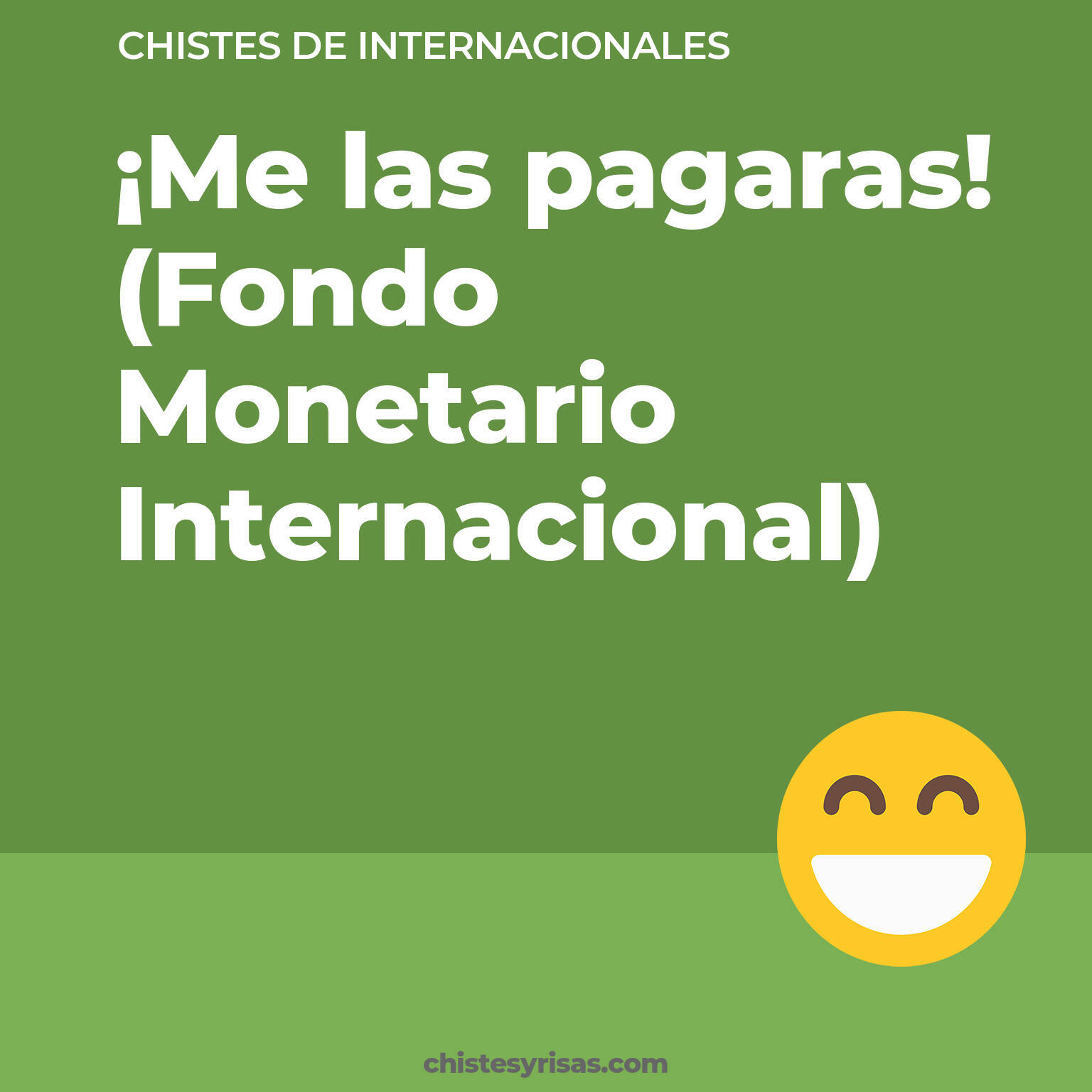 chistes de Internacionales más graciosos