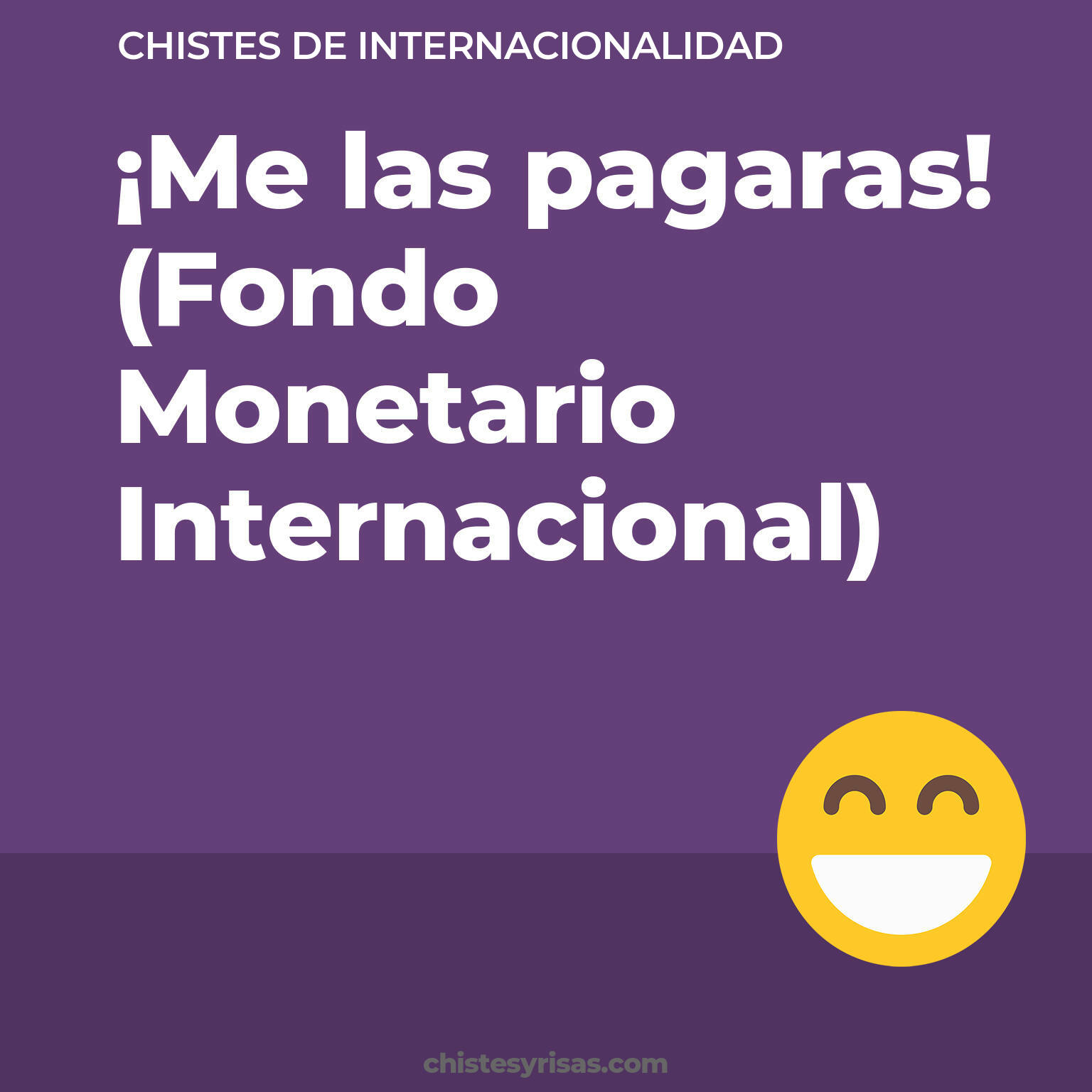 chistes de Internacionalidad más graciosos