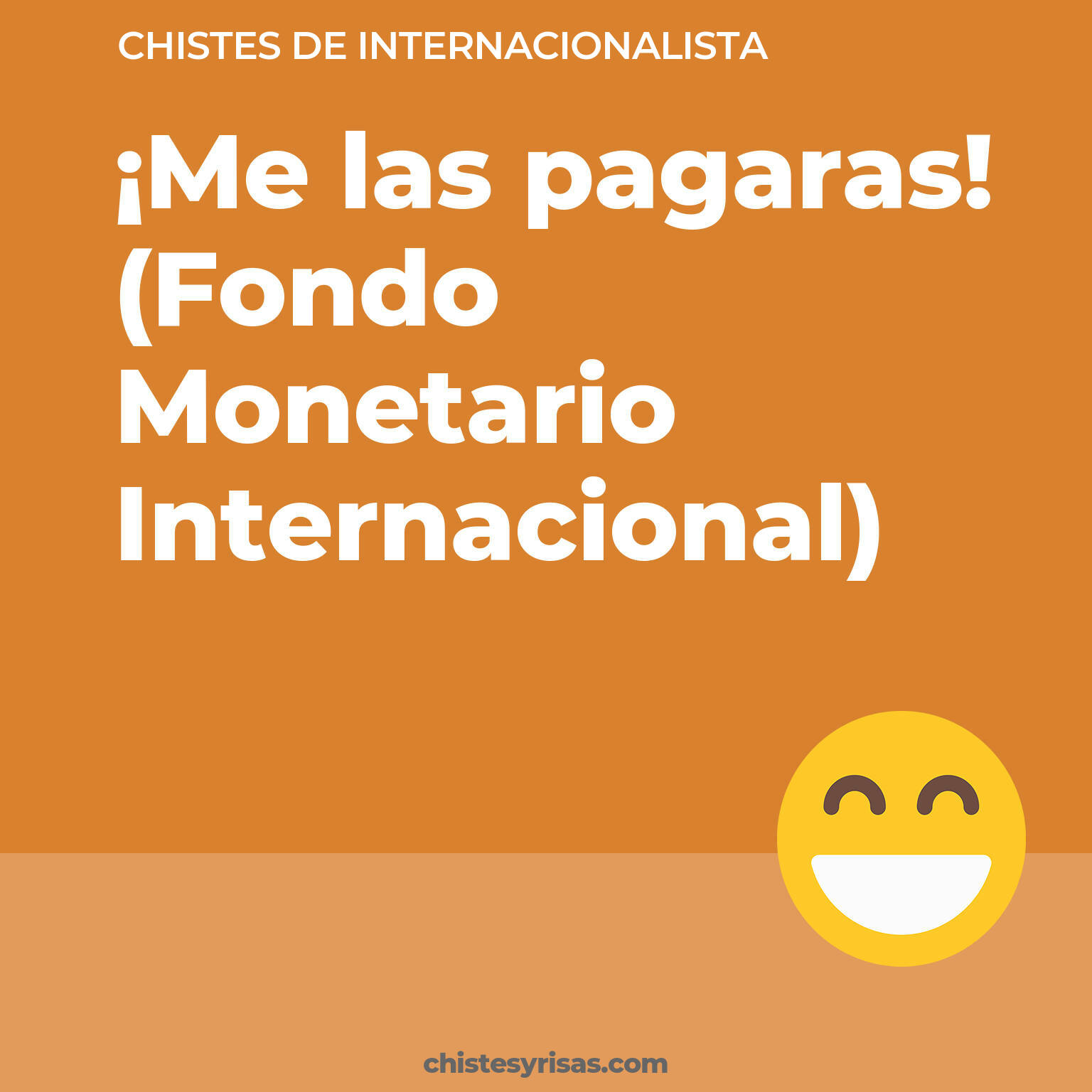 chistes de Internacionalista más graciosos