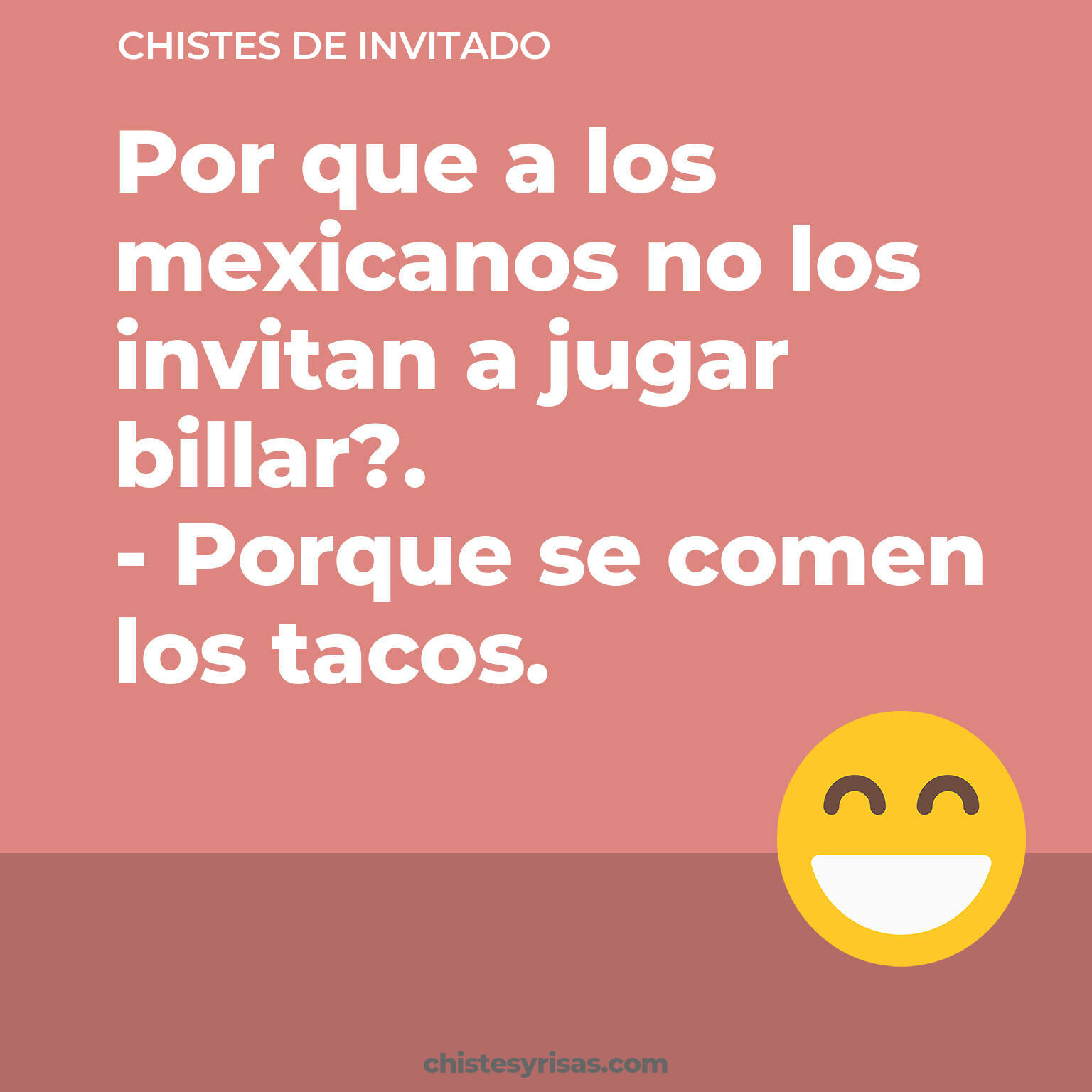 chistes de Invitado buenos