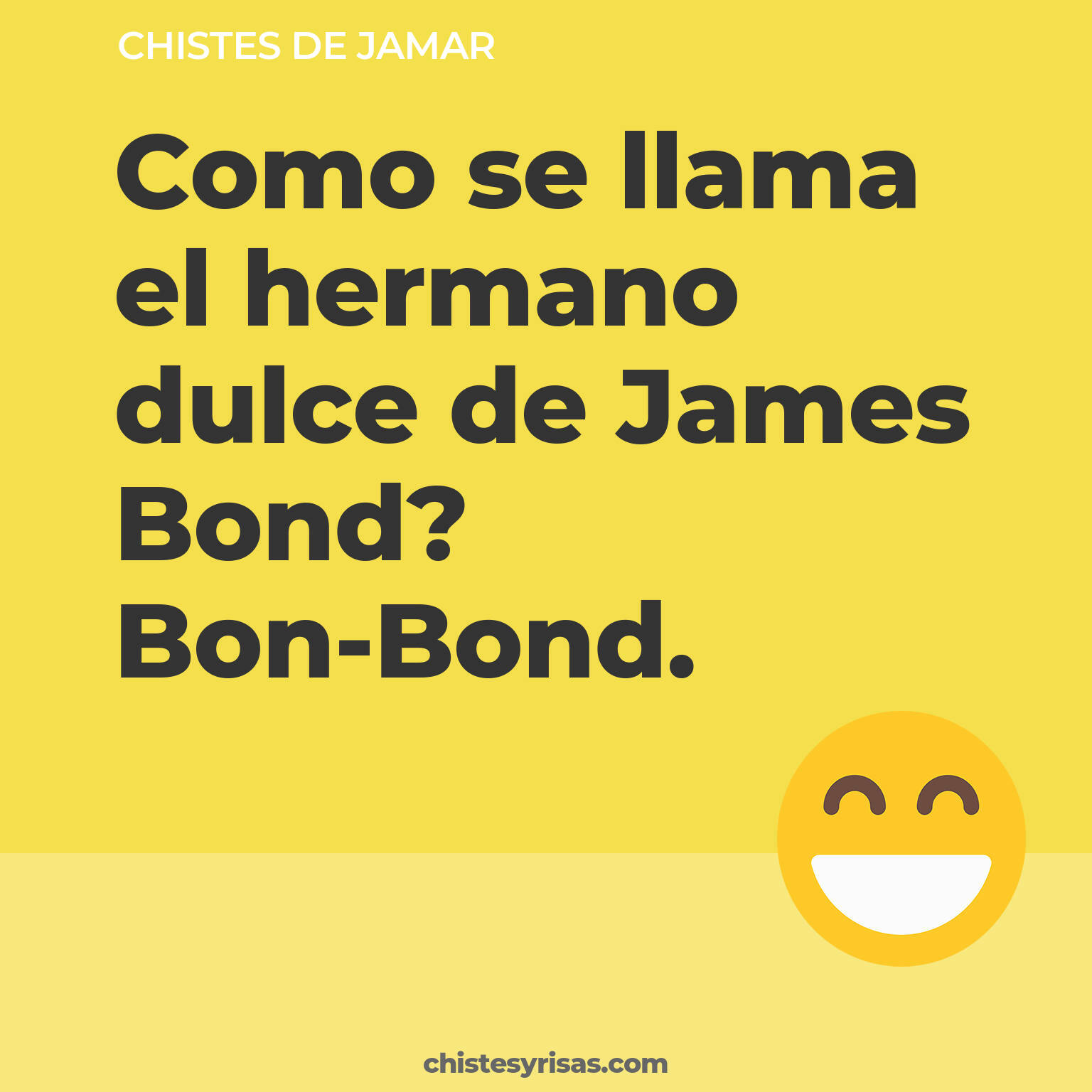 chistes de Jamar buenos