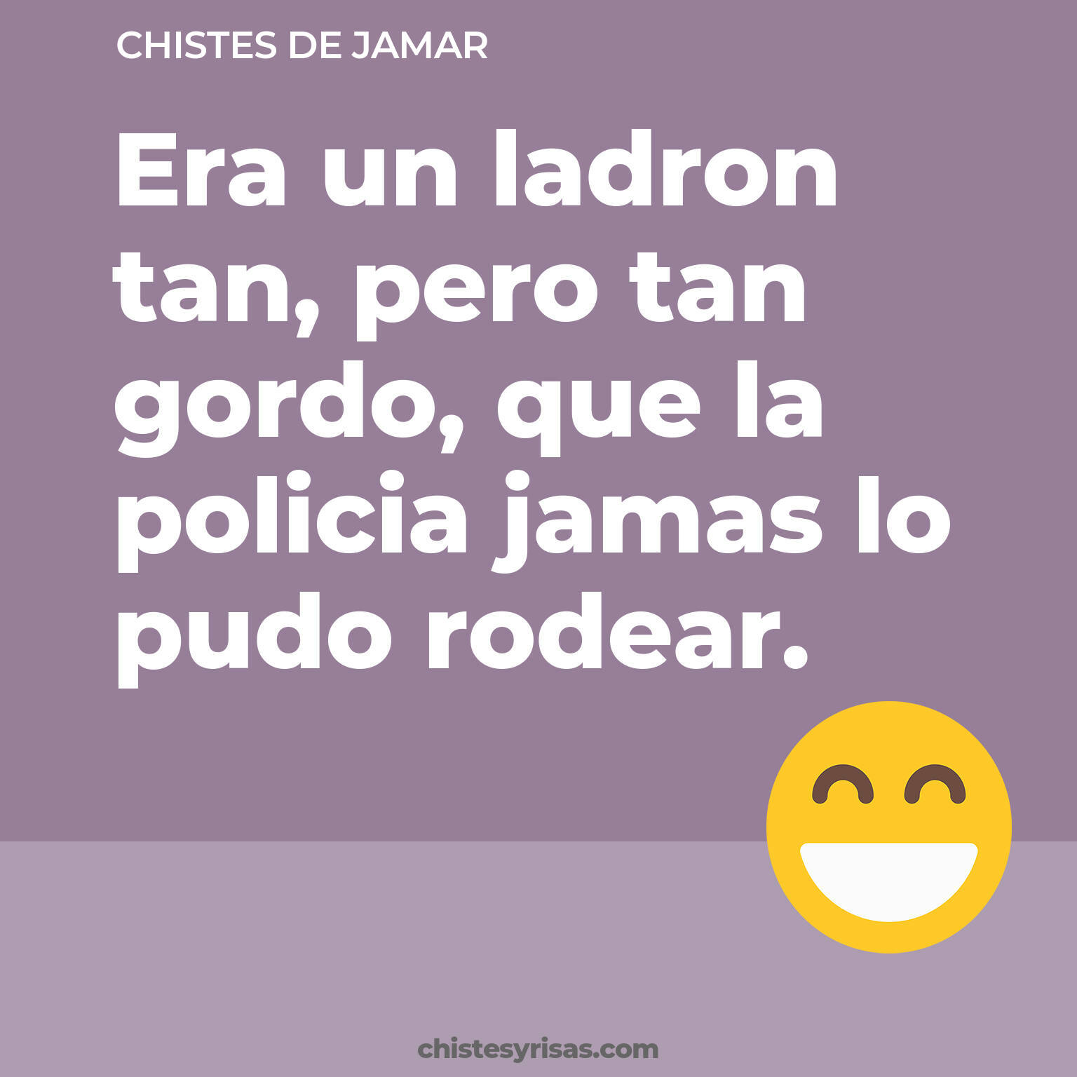 chistes de Jamar más graciosos