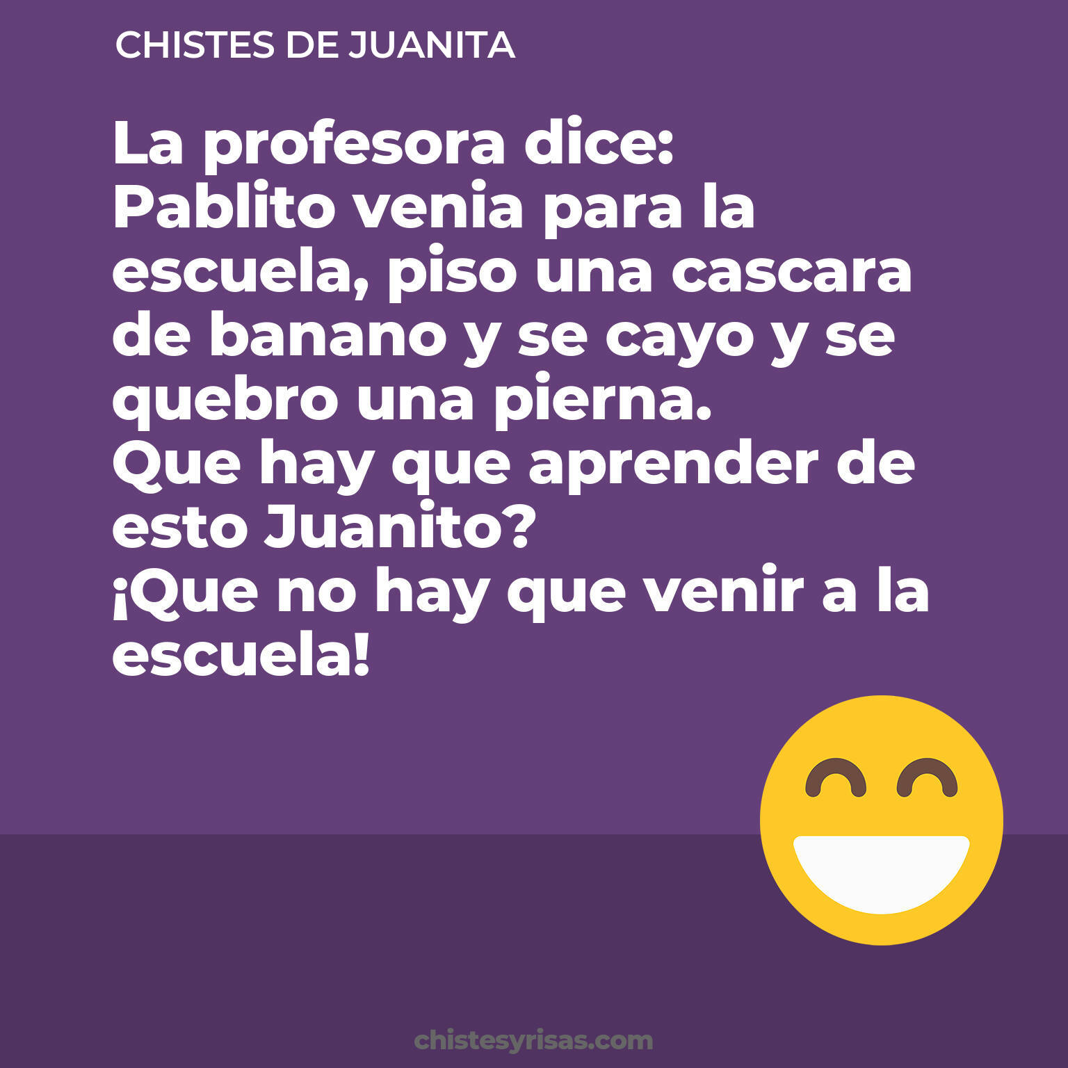 chistes de Juanita más graciosos