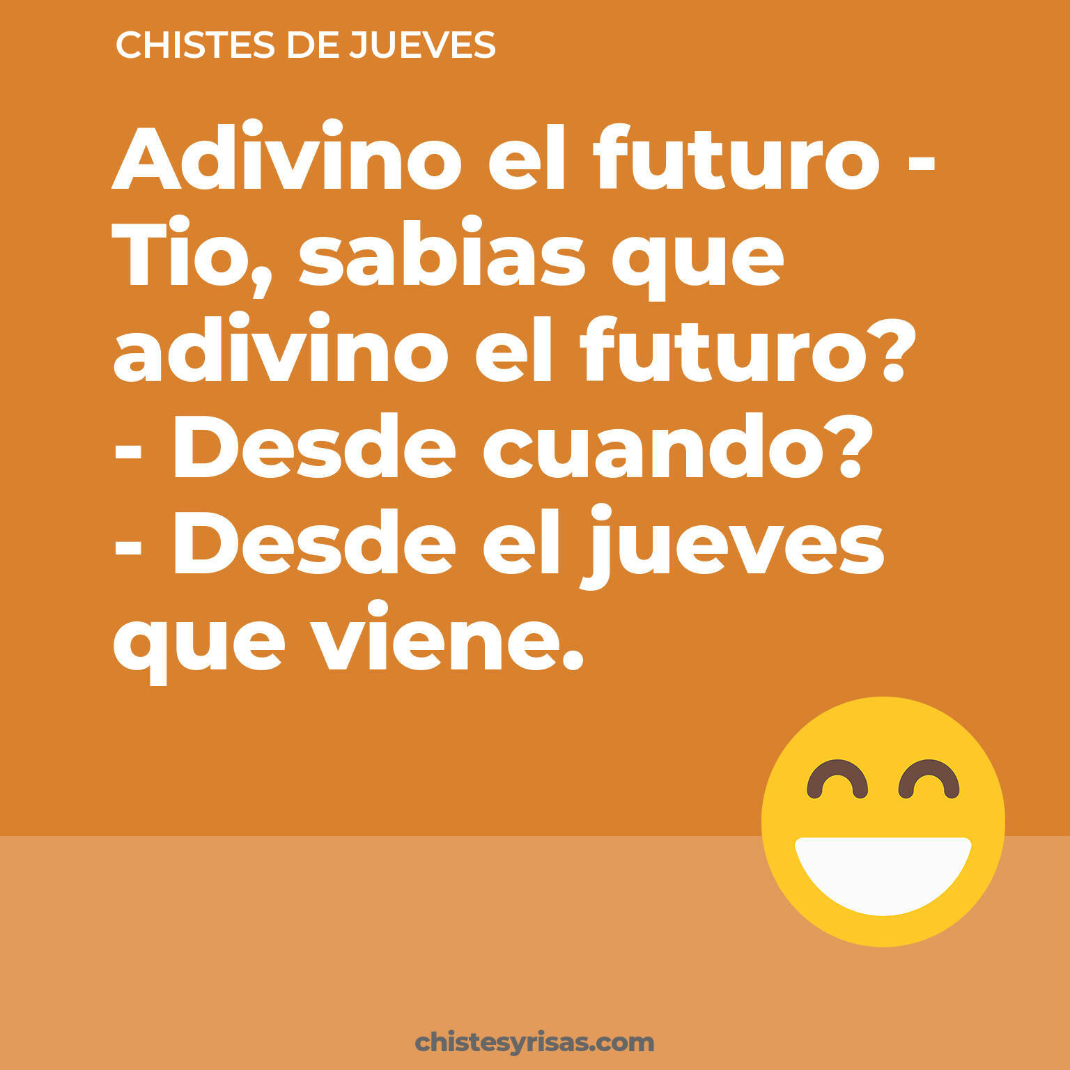 chistes de Jueves buenos