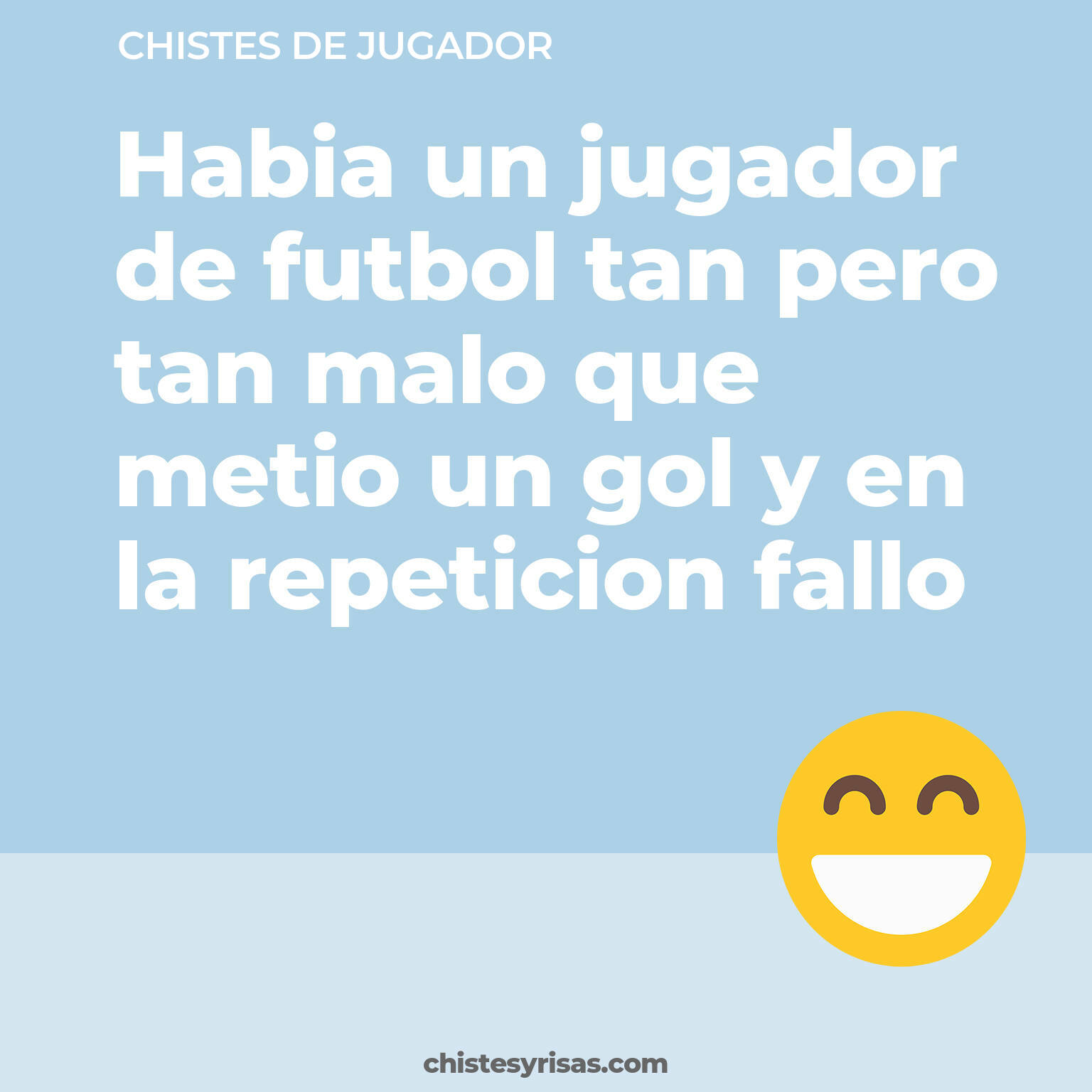 chistes de Jugador cortos