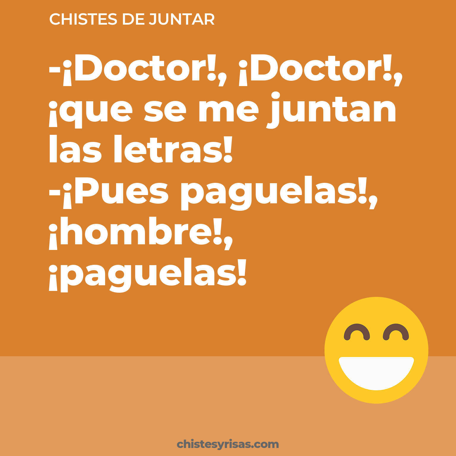 chistes de Juntar buenos