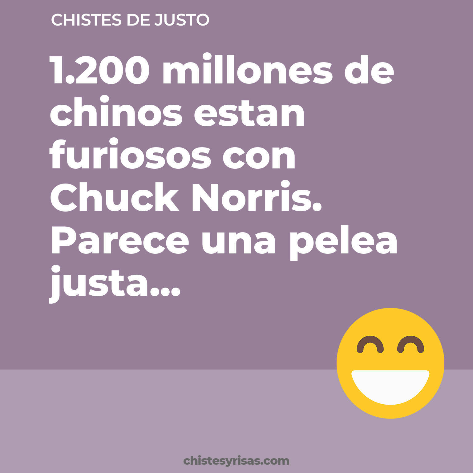 chistes de Justo cortos