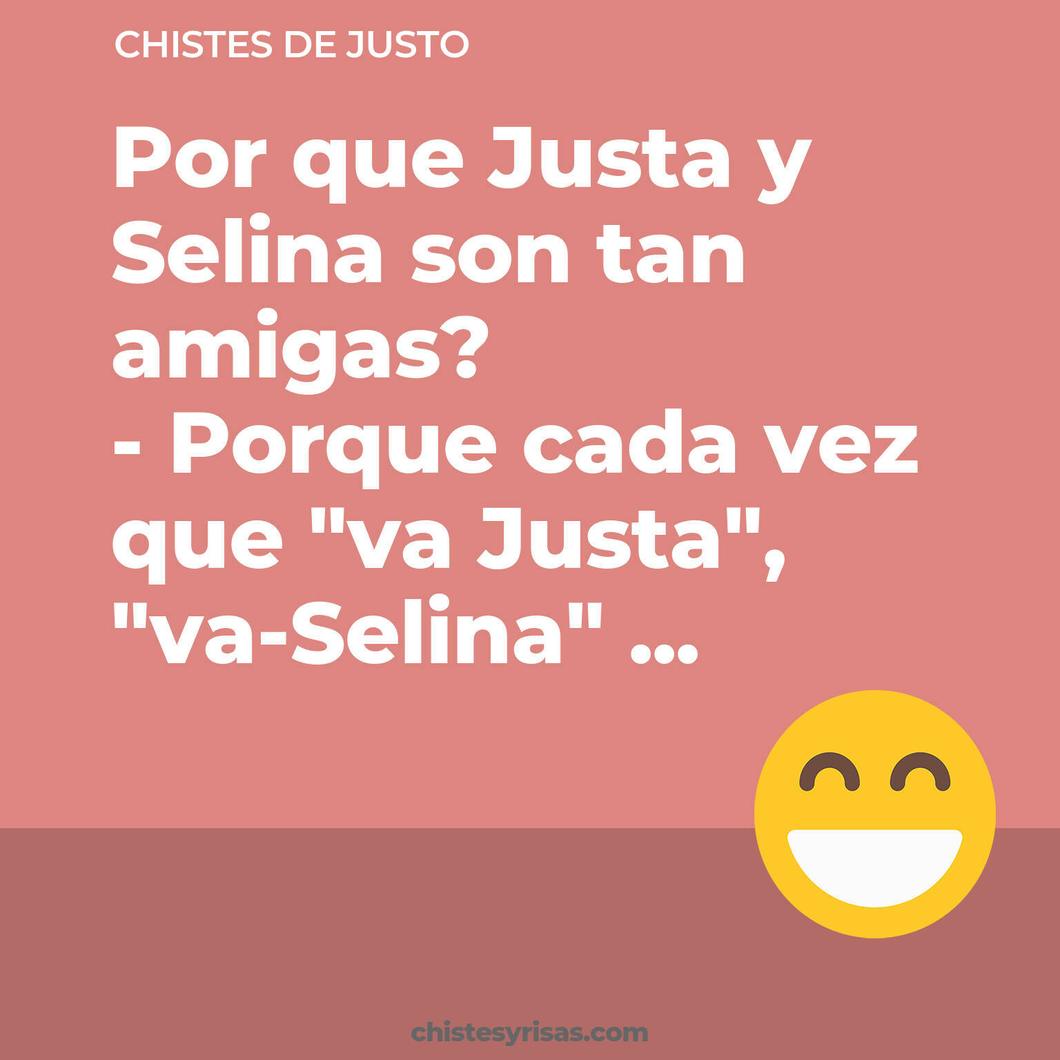 chistes de Justo buenos