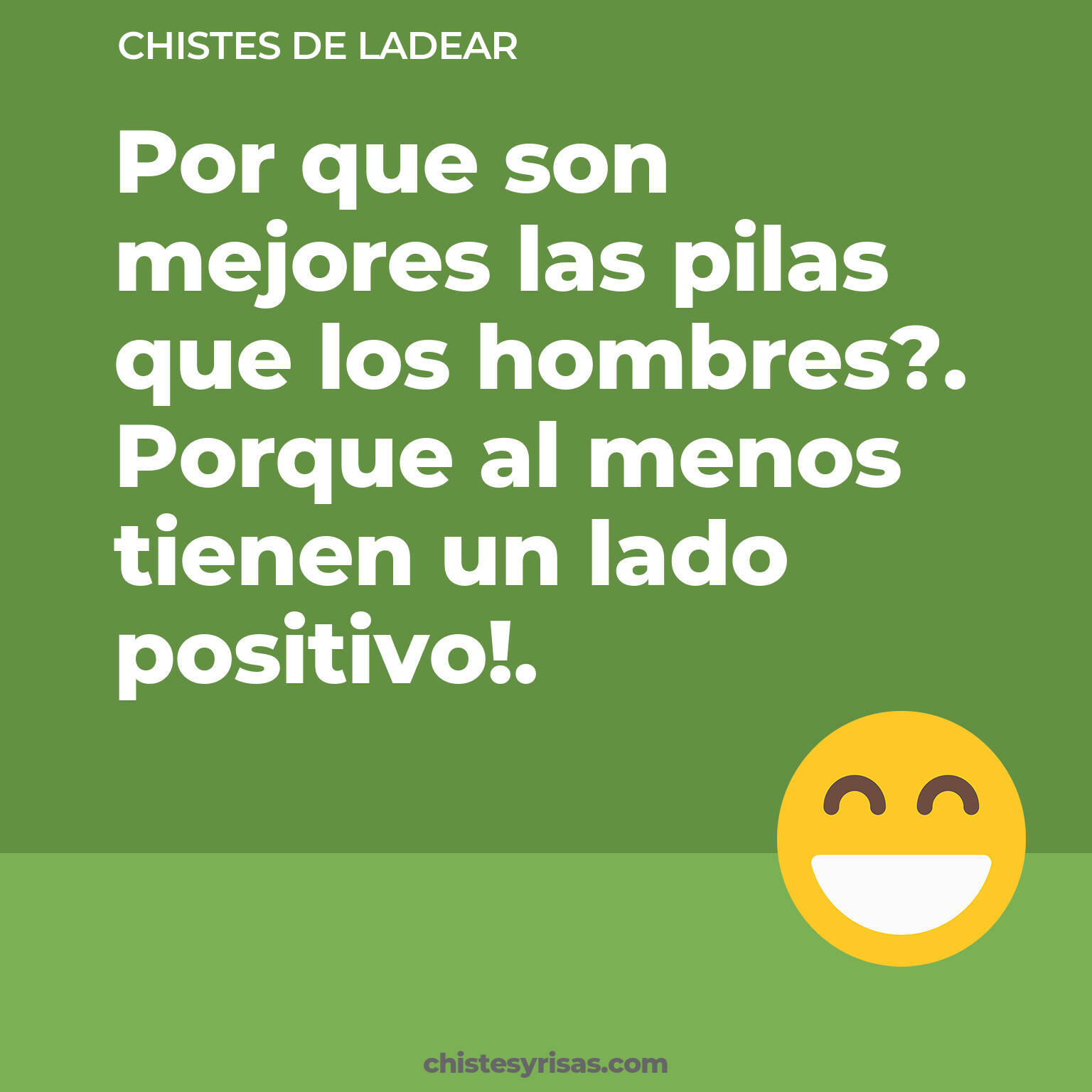 chistes de Ladear más graciosos