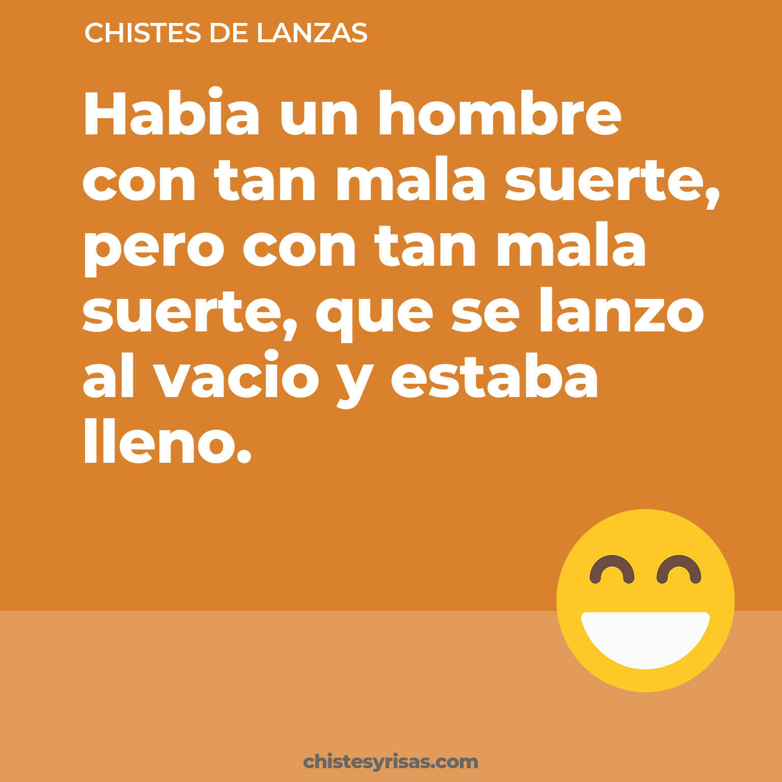 chistes de Lanzas cortos