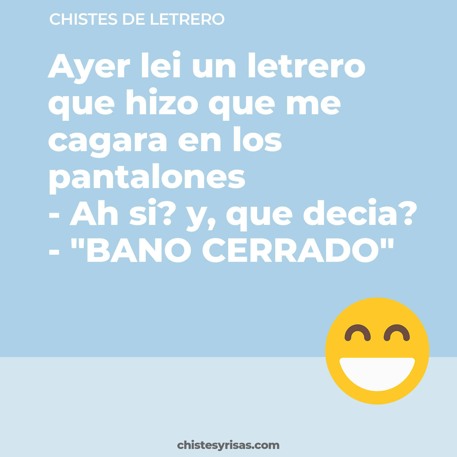 chistes de Letrero buenos