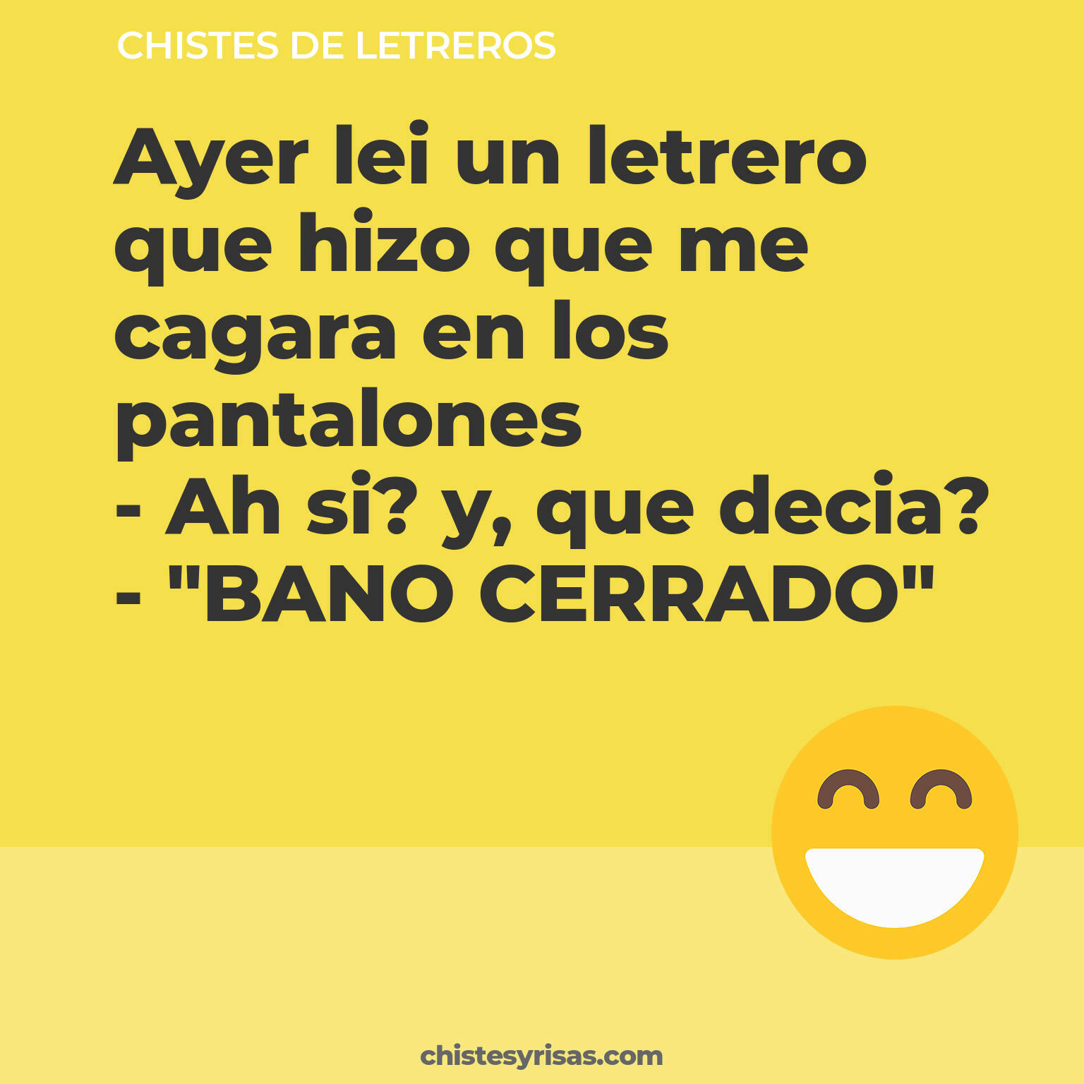 chistes de Letreros buenos