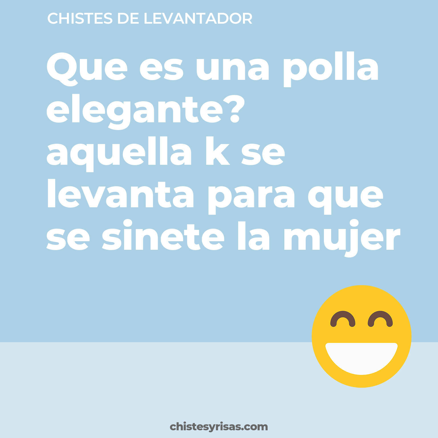 chistes de Levantador más graciosos