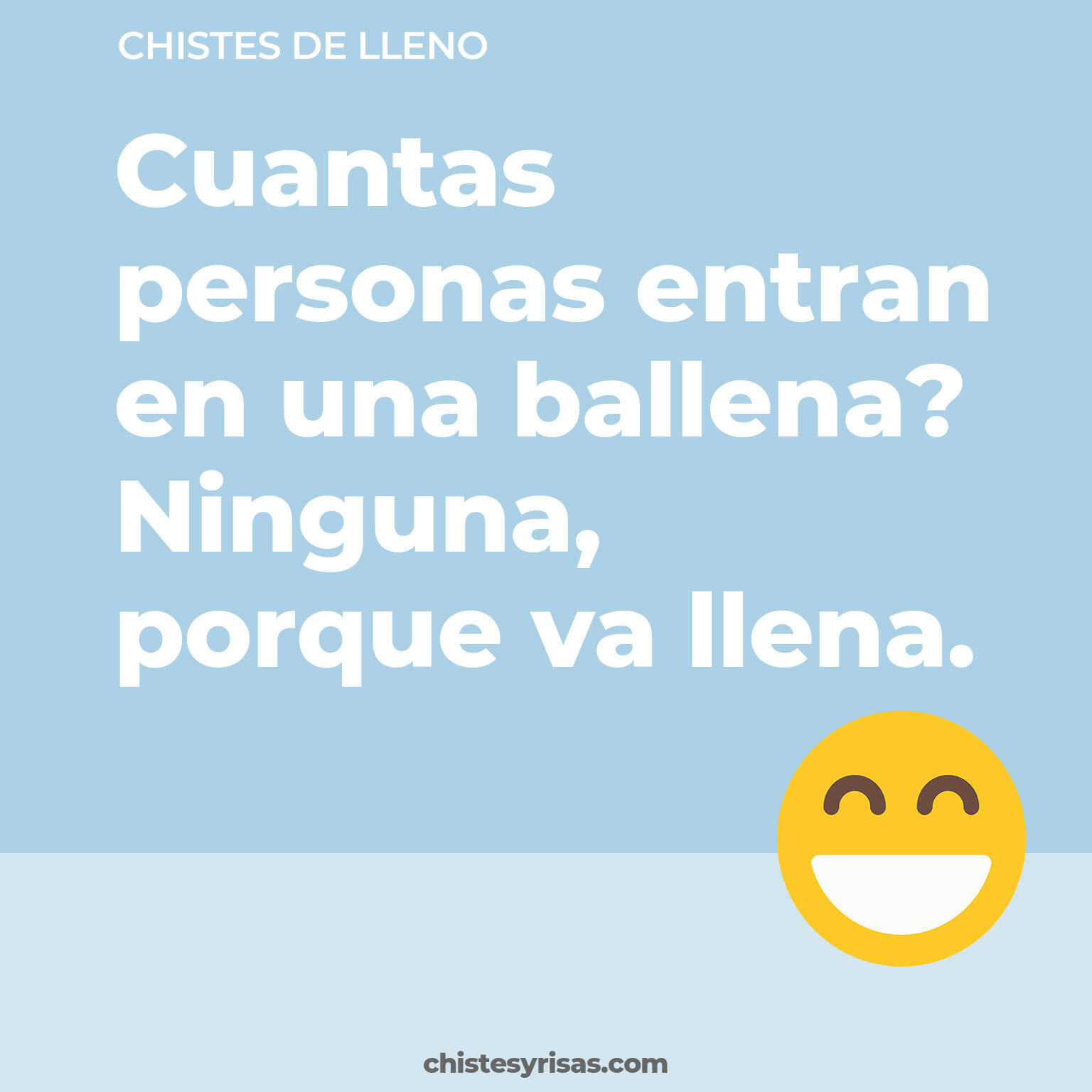 chistes de Lleno buenos