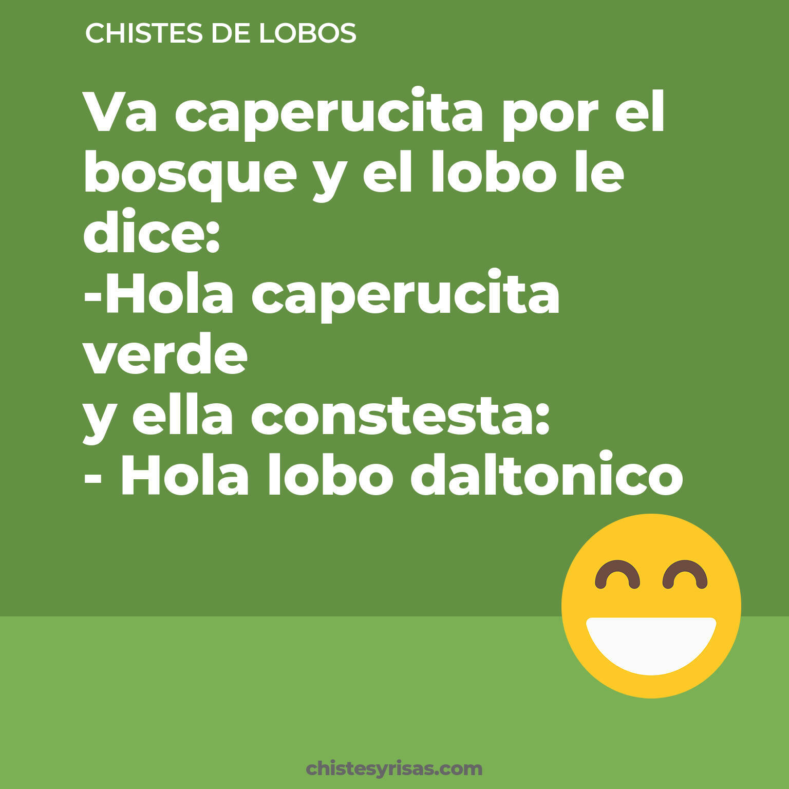 chistes de Lobos buenos