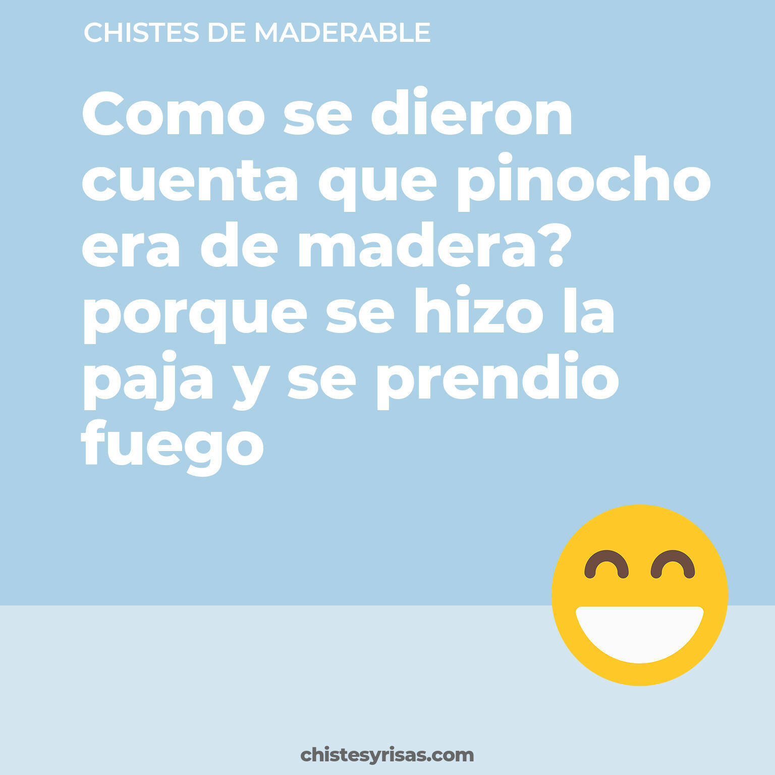 chistes de Maderable buenos